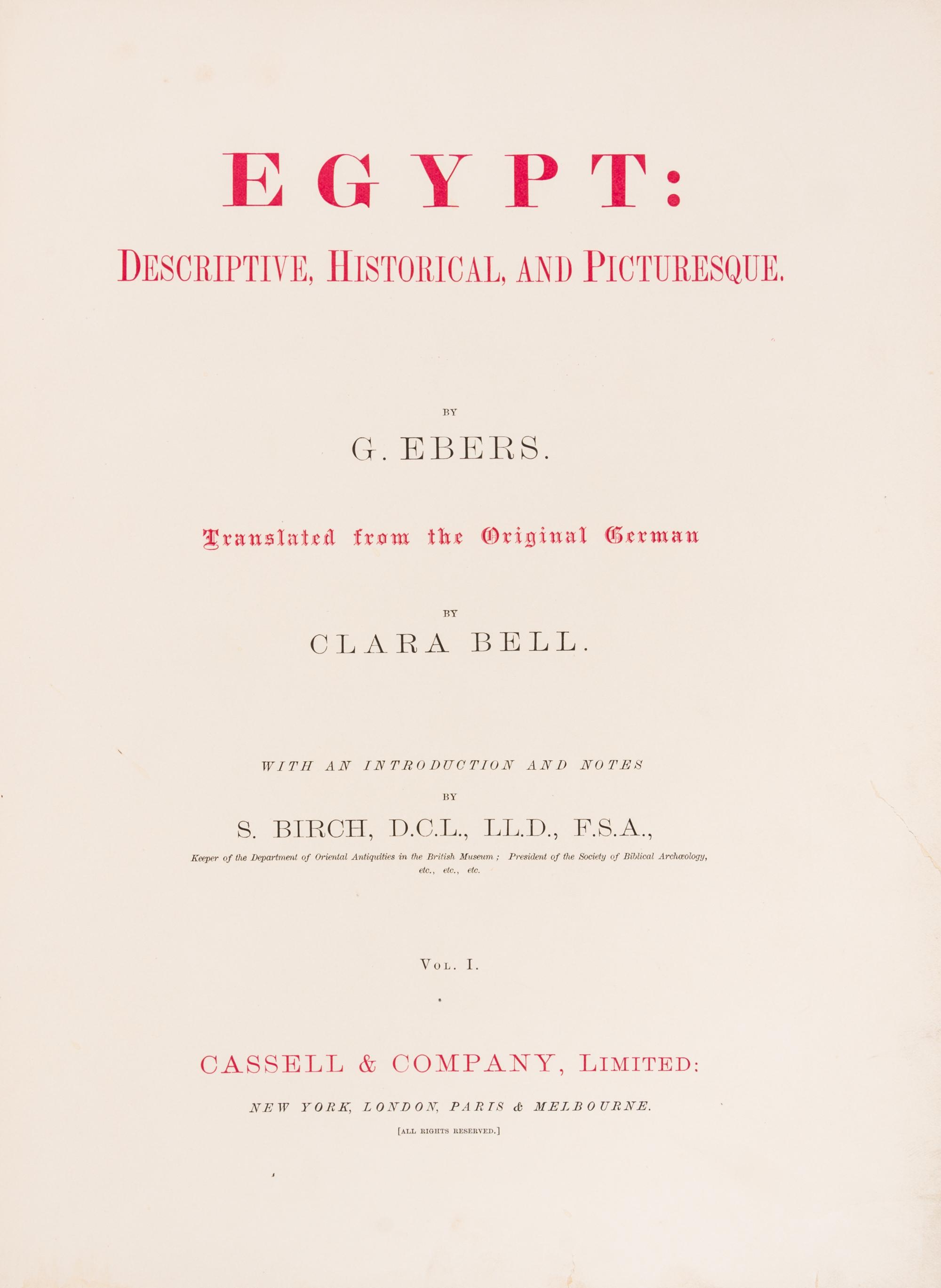 (MIDDLE EAST) EBERS, G. Egypt: Descriptive, Historical, and Picturesque. London, Paris, NY, 1884. 2 vols. First English ed.