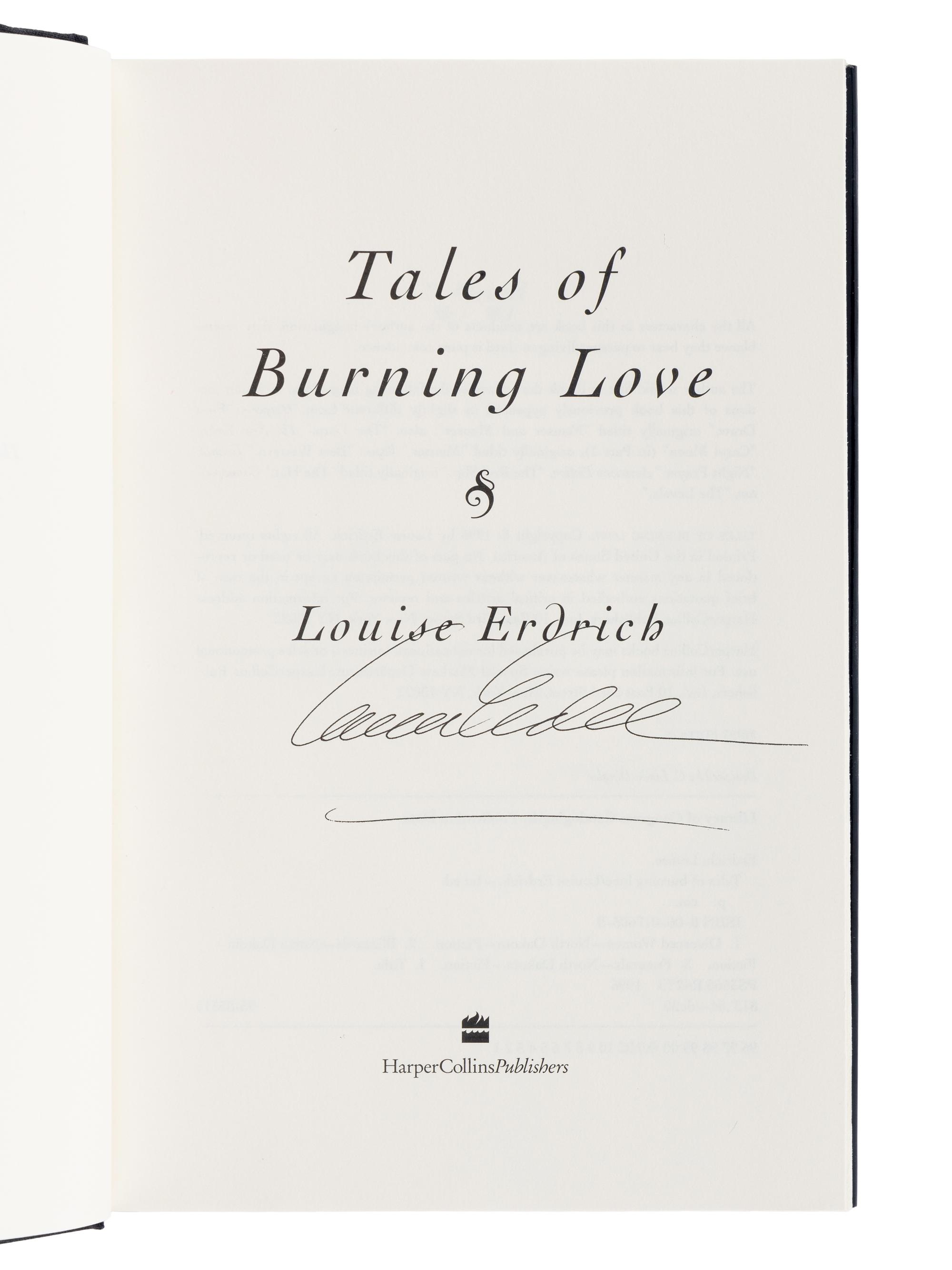 ERDRICH, Louise (b. 1954). Tales of Burning Love . [New York]: HarperCollins, [1996].