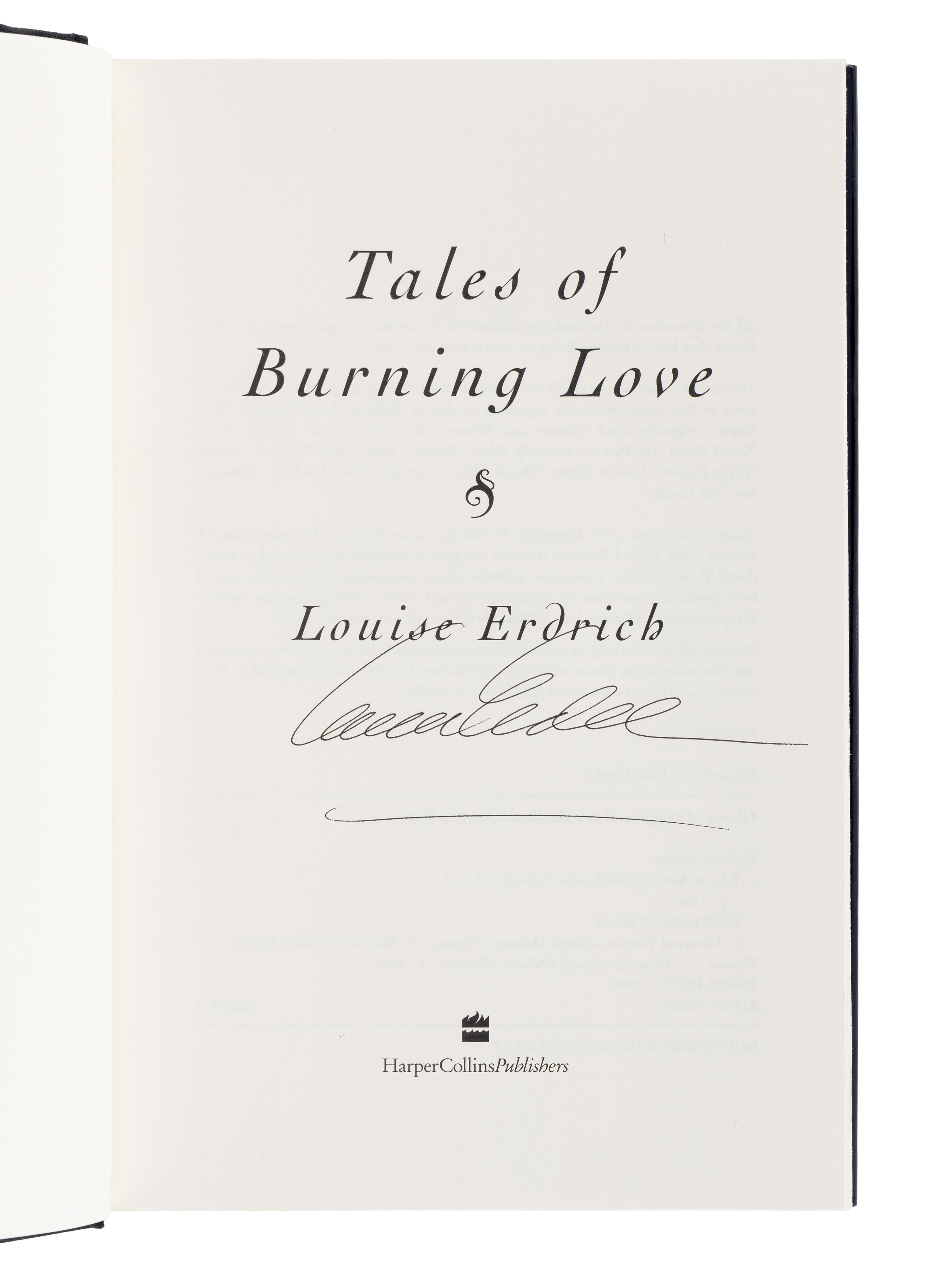 ERDRICH, Louise (b. 1954). Tales of Burning Love . [New York]: HarperCollins, [1996].
