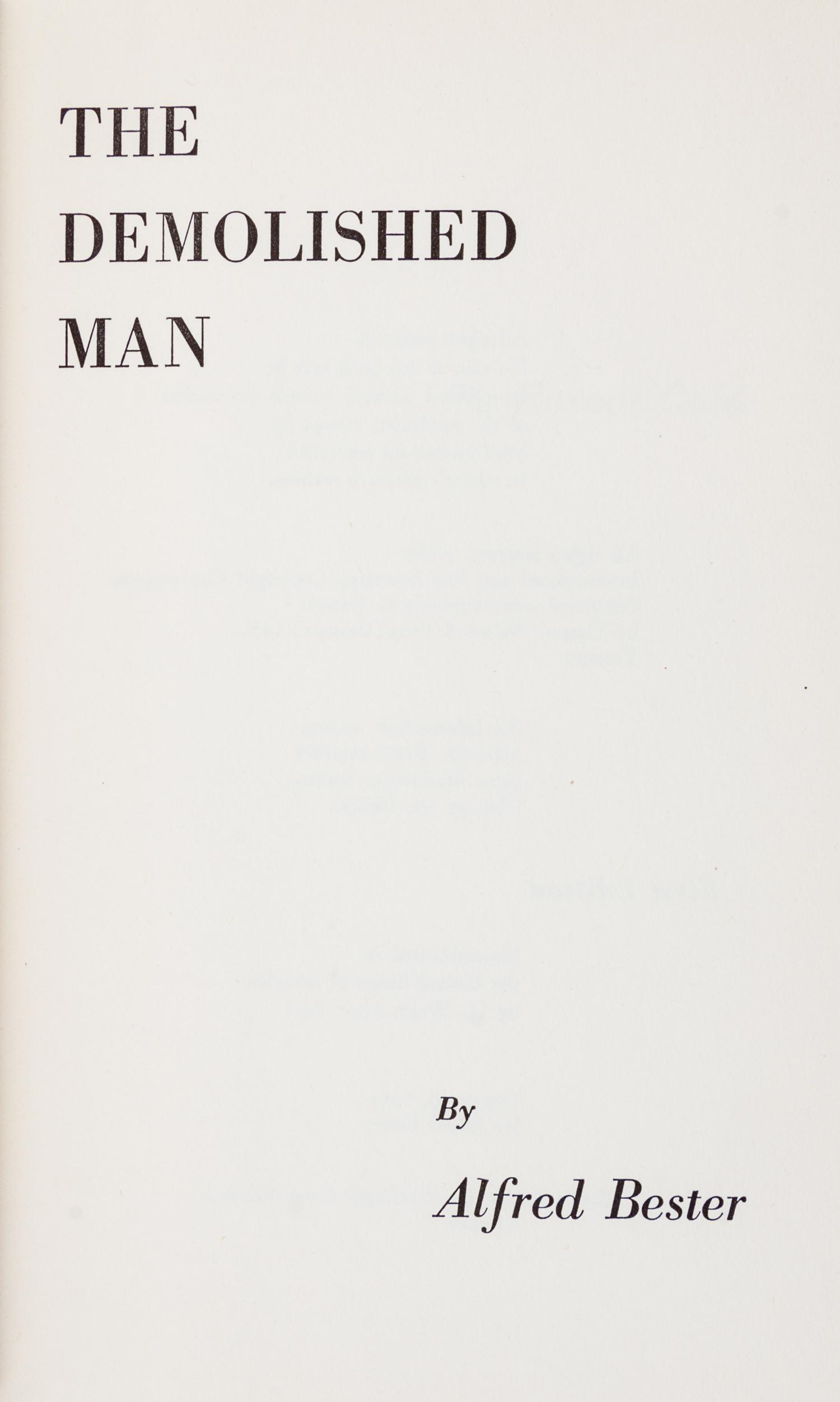 BESTER, ALFRED. The Demolished Man. Chicago, 1963. First edition, signed.