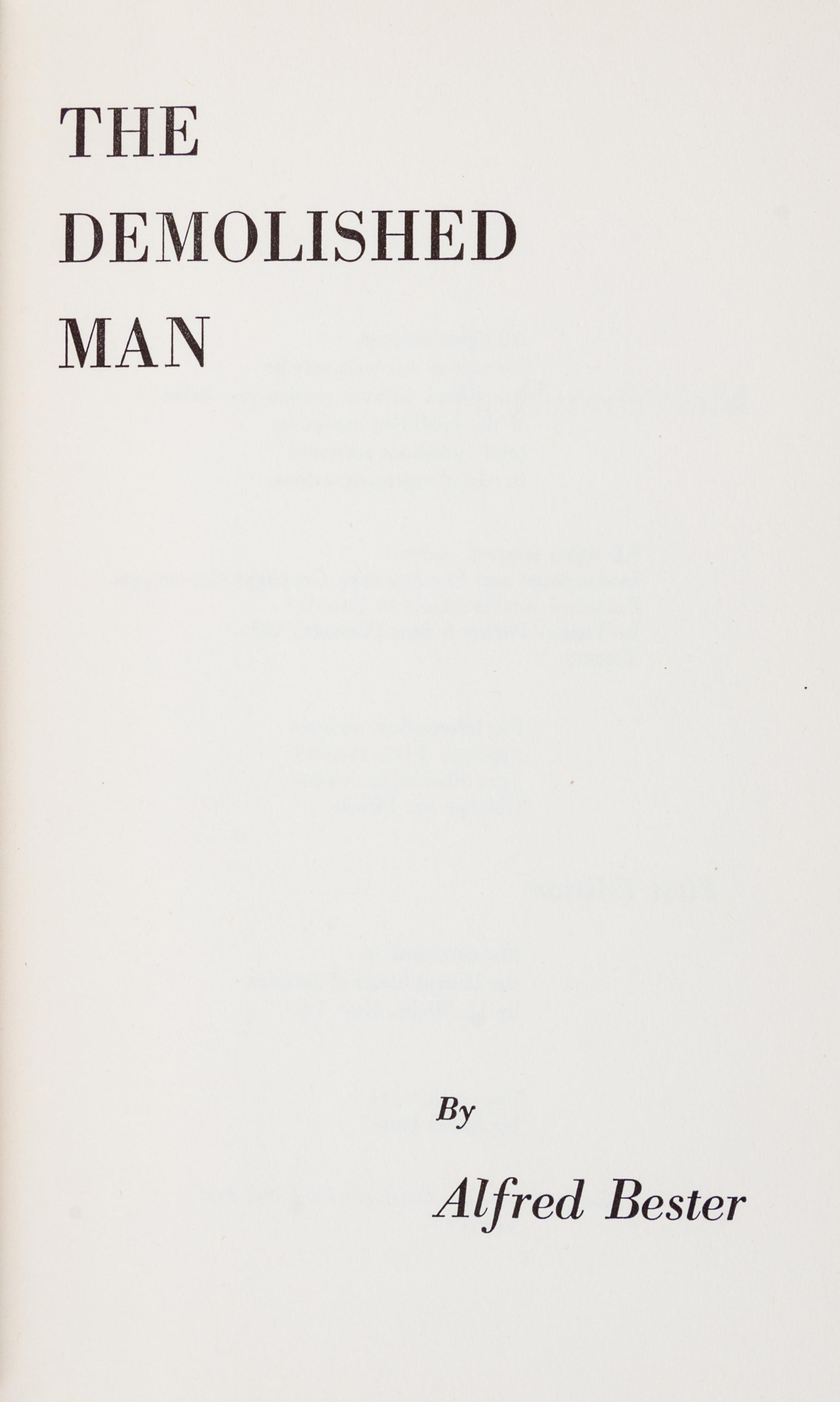 BESTER, ALFRED. The Demolished Man. Chicago, 1963. First edition, signed.