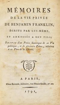[Americana] Franklin, Benjamin. Memoires de la vie privee de Benjamin Franklin...