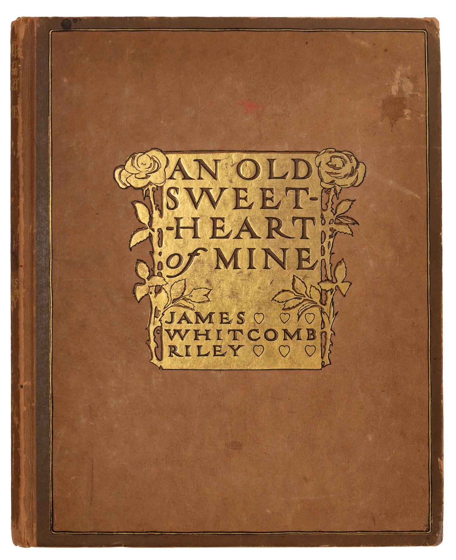 RILEY, James Whitcomb (1849-1916). An Old Sweetheart of Mine. Illustrated by Howard Chandler Christy. Indianapolis: Bobbs-Merrill Company, 1903.