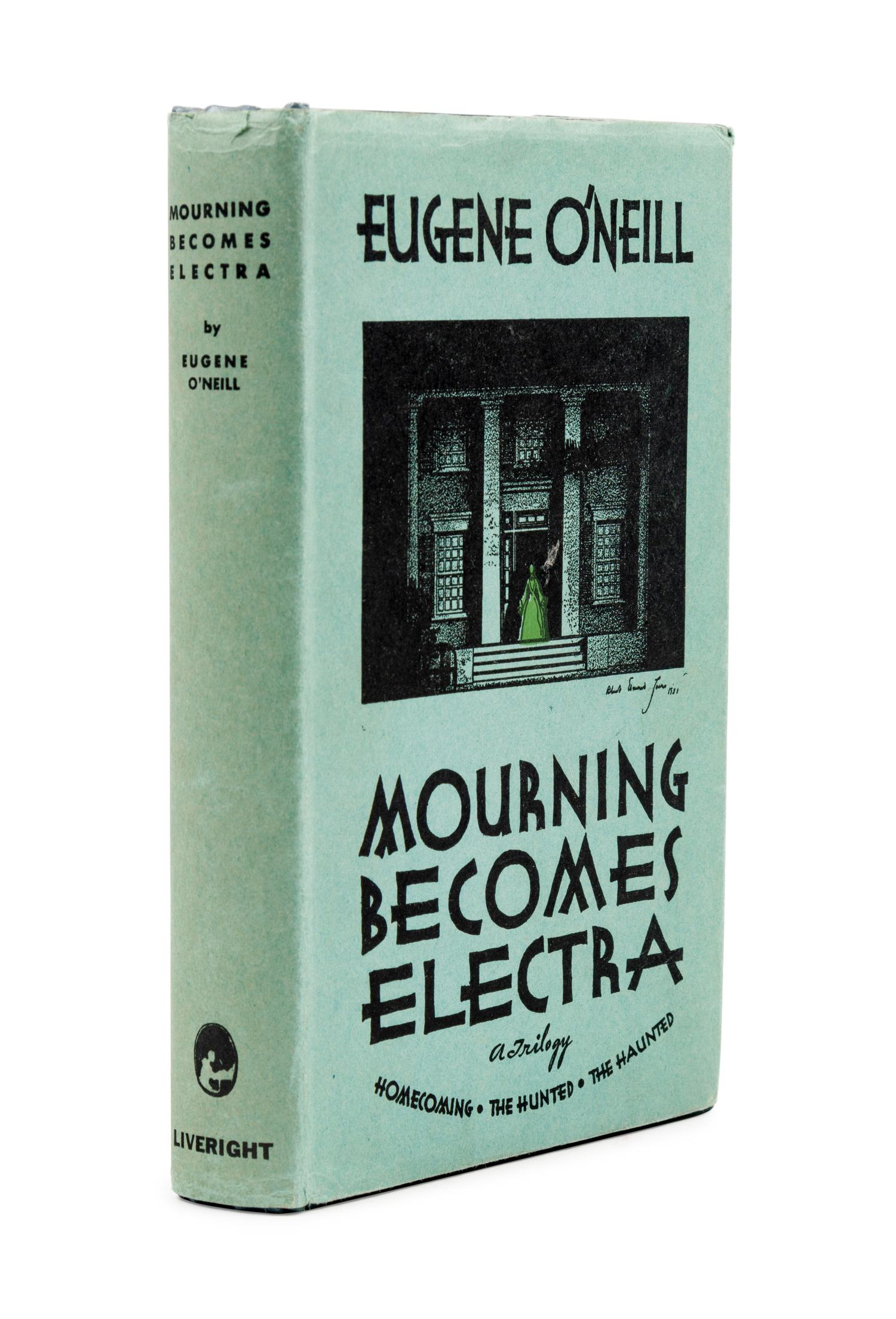 O'NEILL, Eugene (1888-1953). Mourning Becomes Electra . New York: Horace Liveright, Inc., 1931.