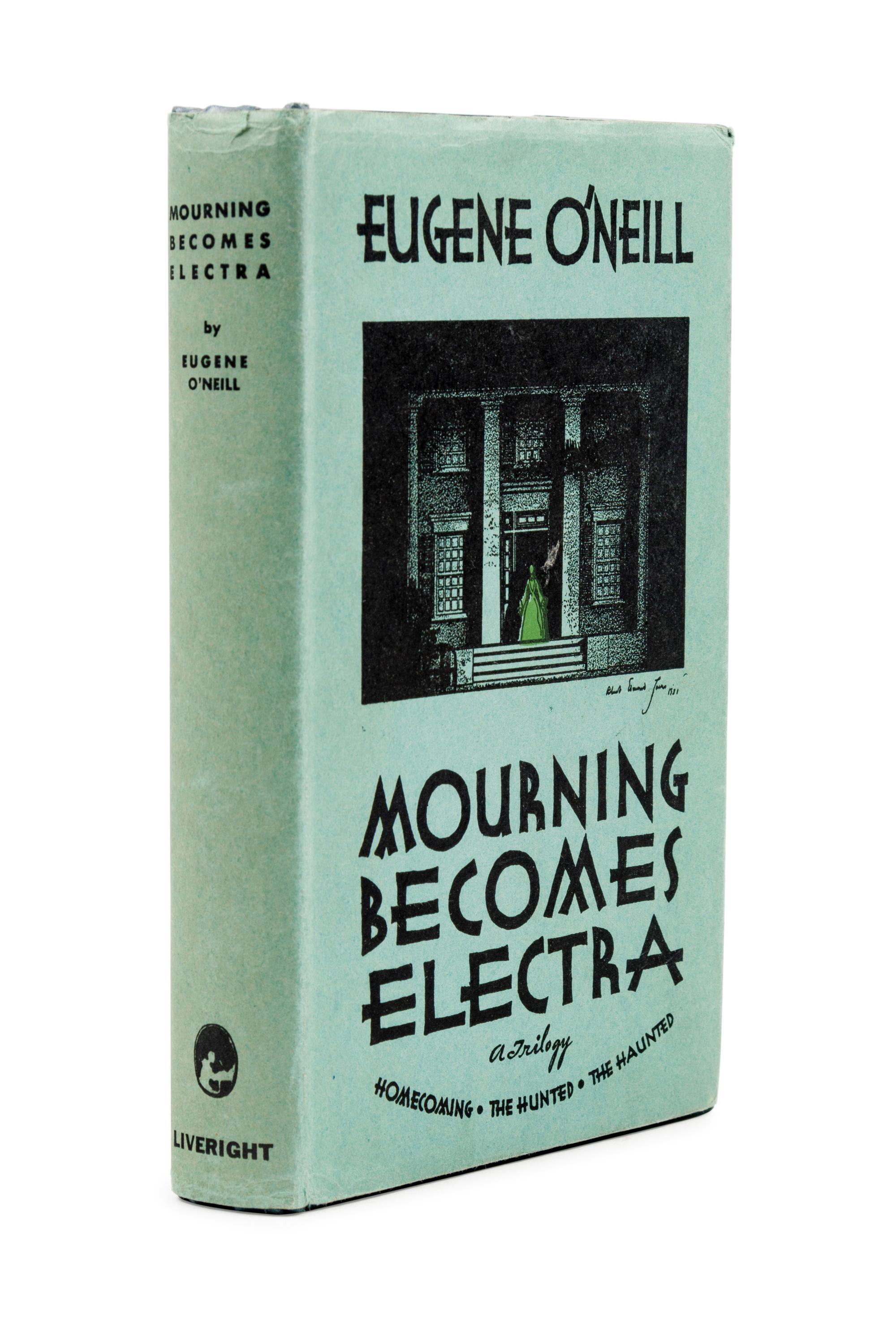 O'NEILL, Eugene (1888-1953). Mourning Becomes Electra . New York: Horace Liveright, Inc., 1931.