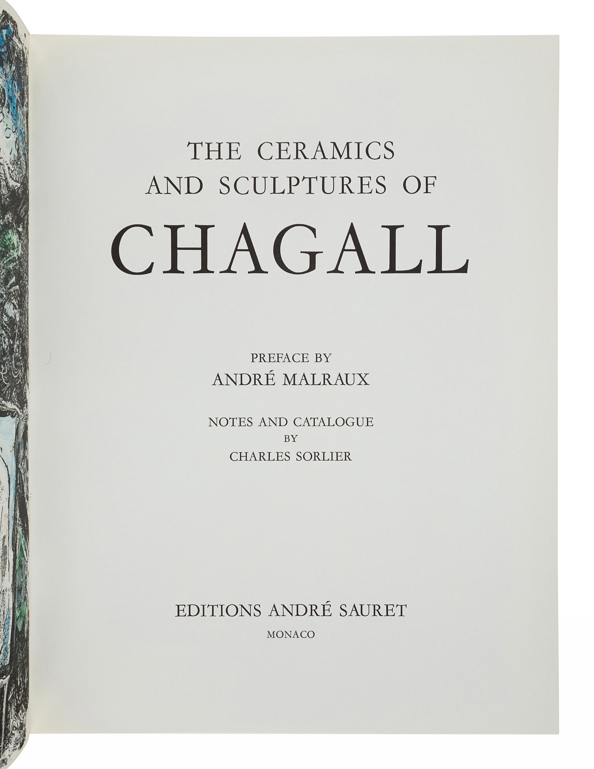 CHAGALL, Marc (1887-1995). – SORLIER, Charles. The Ceramics and Sculptures of Chagall. Monaco: Editions André Sauret, 1972.