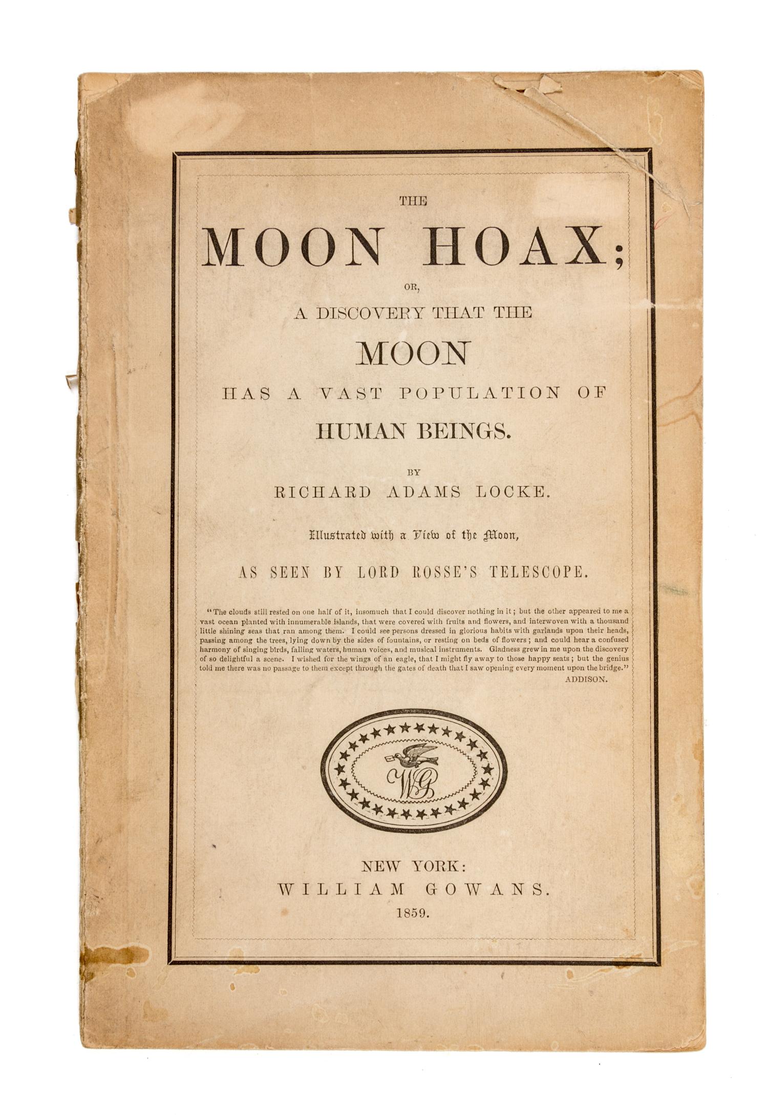 LOCKE, RICHARD ADAMS. The Moon Hoax. New York, 1859. First edition.