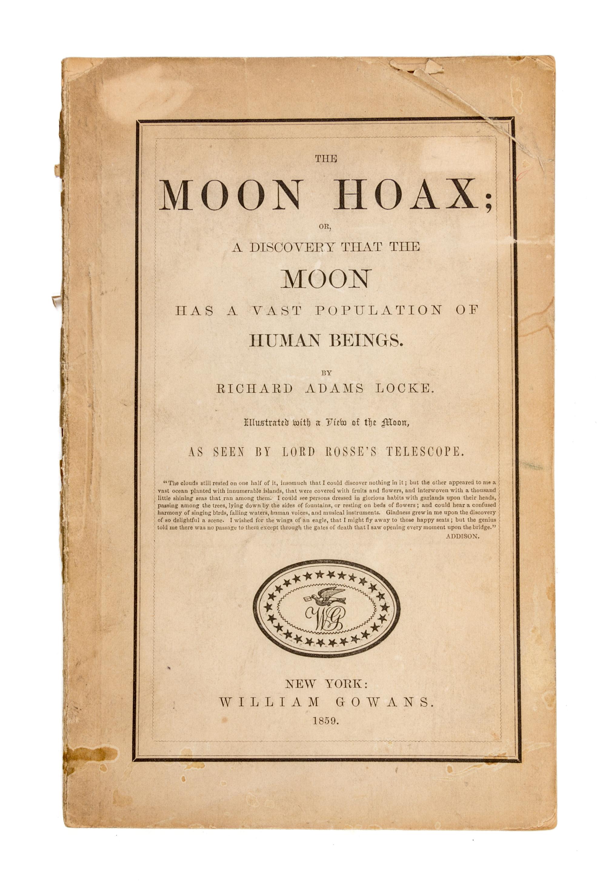 LOCKE, RICHARD ADAMS. The Moon Hoax. New York, 1859. First edition.