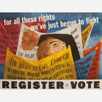 [Posters] Shahn, Ben for all these rights we've just begun to fight Register Vote