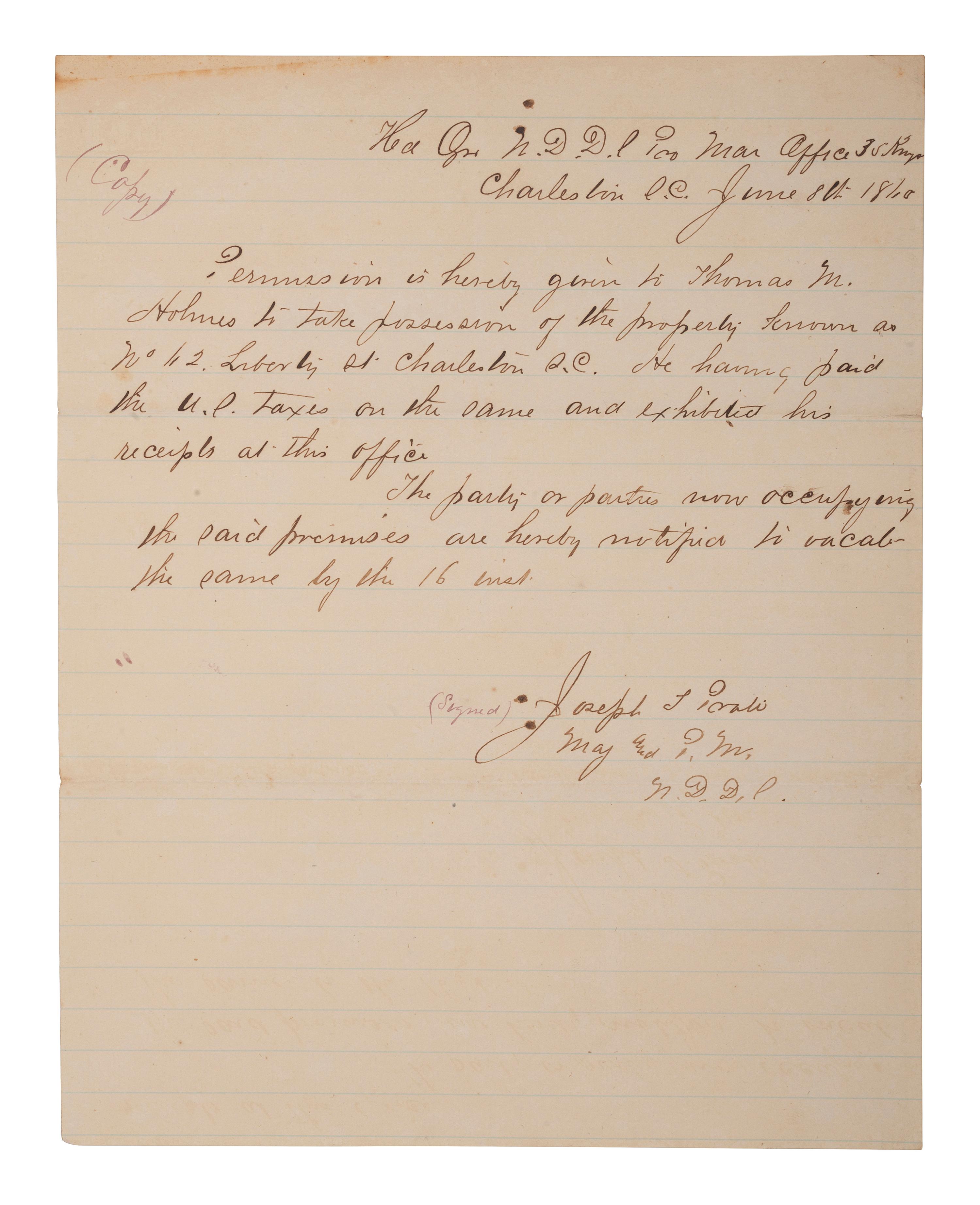 [SLAVERY & ABOLITION]. PERALI, Joseph T. Copy of a letter ordering a property vacated on behalf of Thomas M. HOLMES, a free person of color. Charleston, SC, 8 June 186[5.