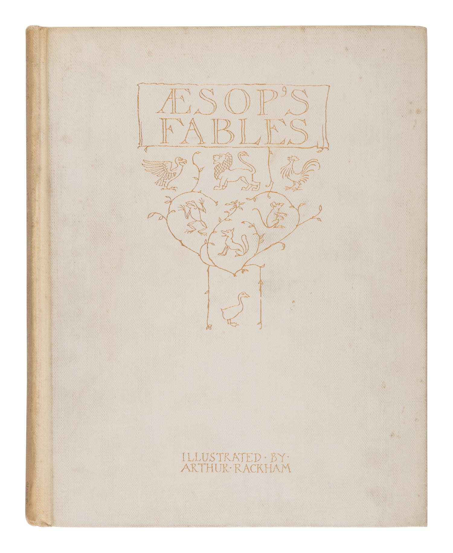 [RACKHAM, Arthur (1867-1939)]. AESOP (ca. 620-564 BCE). Aesop's Fables. London: William Heinemann, 1912.