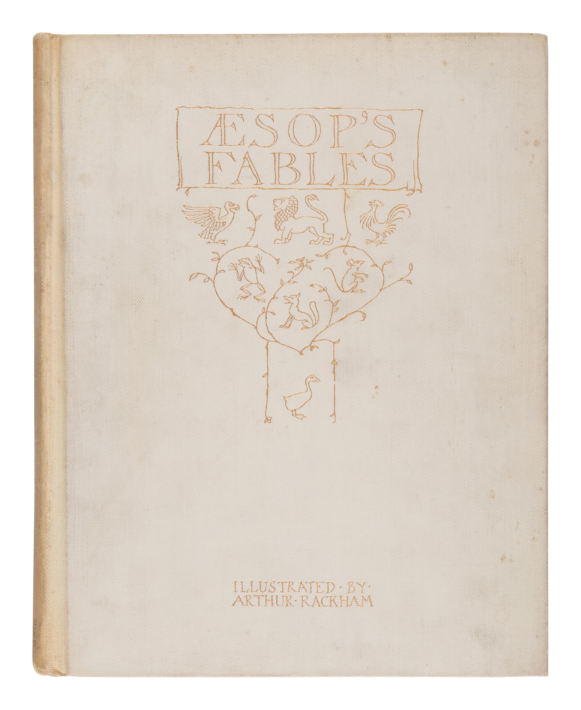 [RACKHAM, Arthur (1867-1939)]. AESOP (ca. 620-564 BCE). Aesop's Fables. London: William Heinemann, 1912.