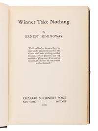 HEMINGWAY, Ernest (1899-1961). Winner Take Nothing . New York: Charles Scribner’s Sons, 1933.