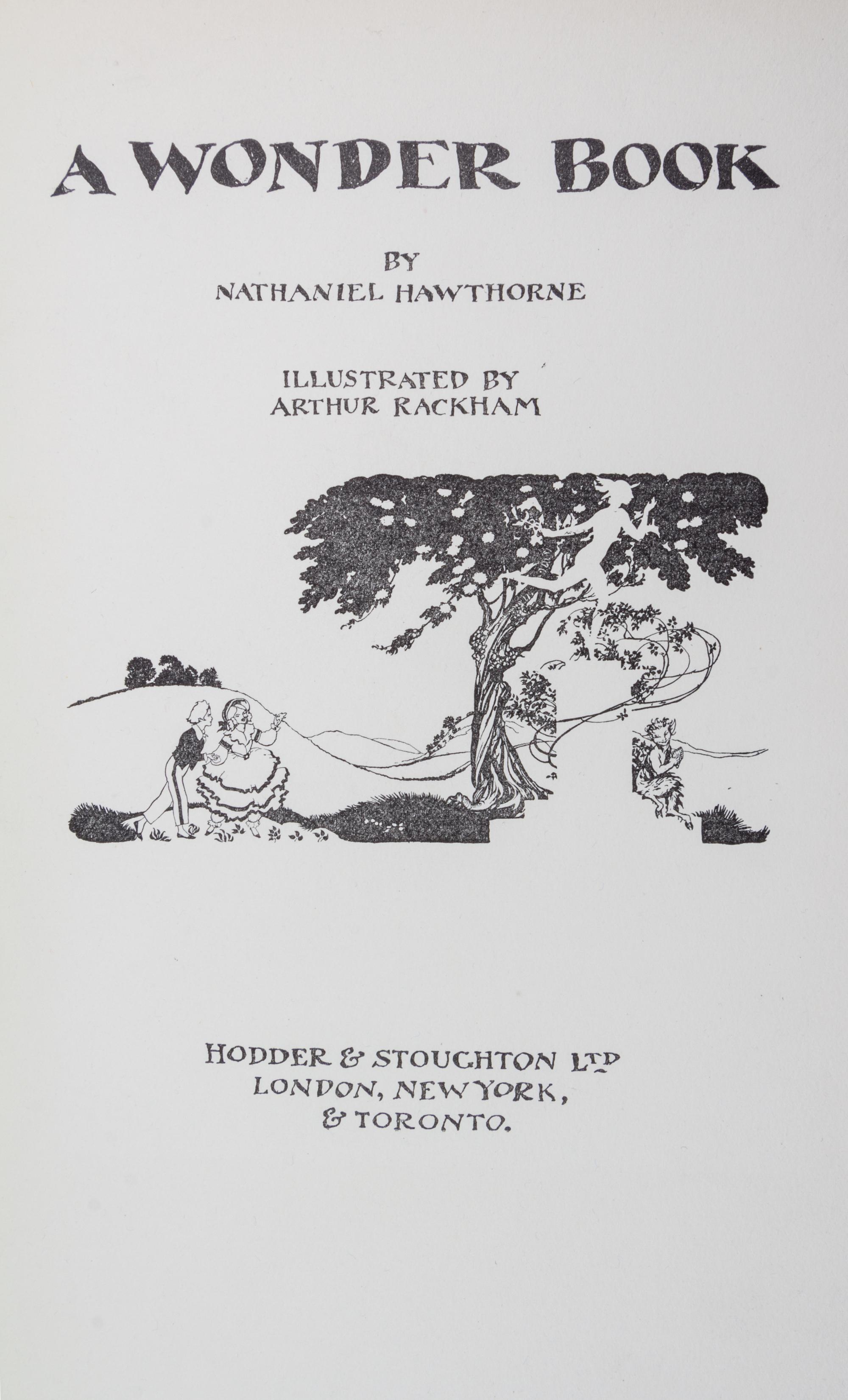(HALPIN, BILL; RACKHAM, ARTHUR) HAWTHORNE, NATHANIEL. A Wonder Book. London, n.d. Finely bound. Limited, signed.