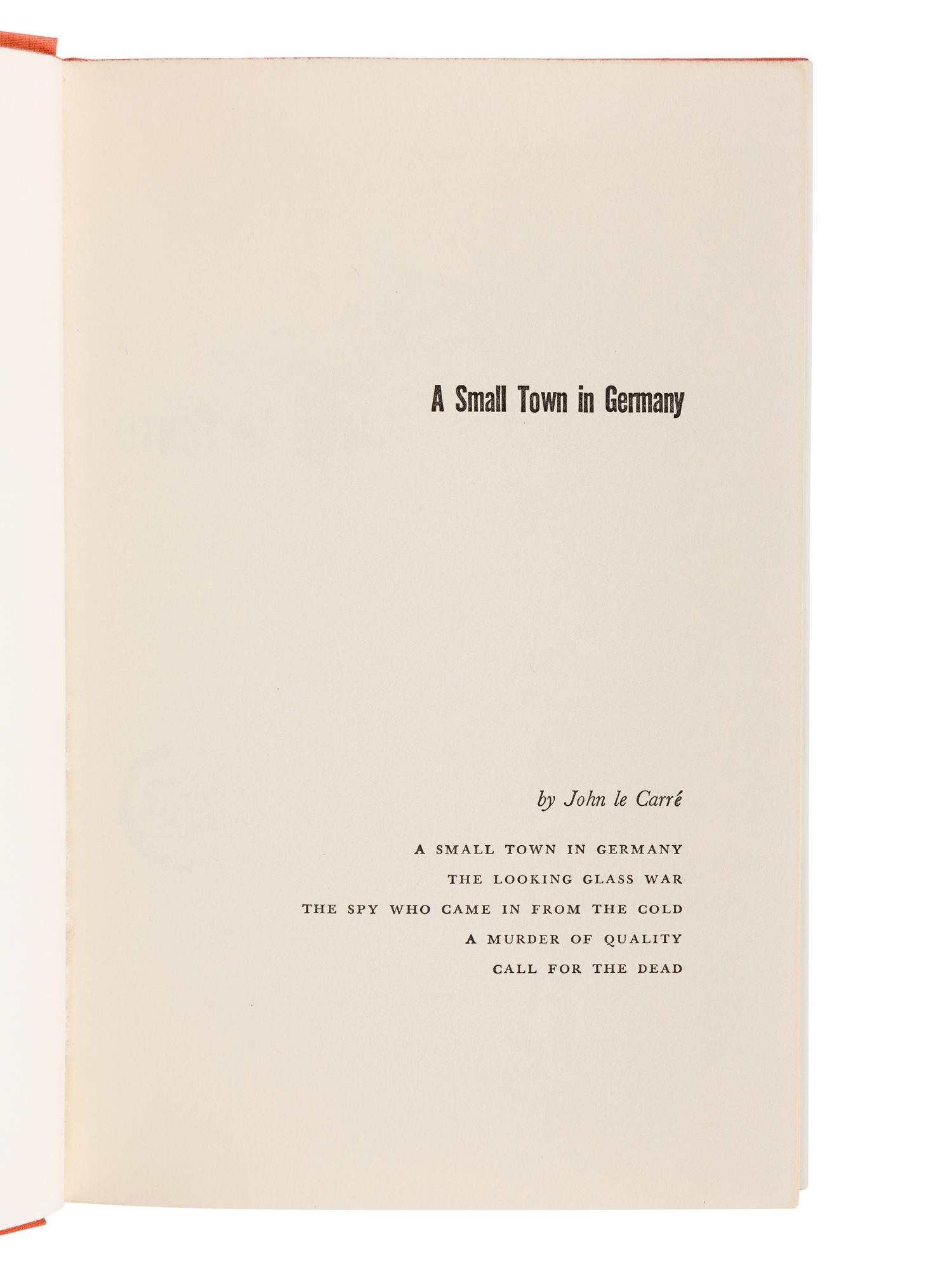 LE CARRÉ, John (1931-2020). A Small Town in Germany . London et al: William Heinemann Ltd., 1968.