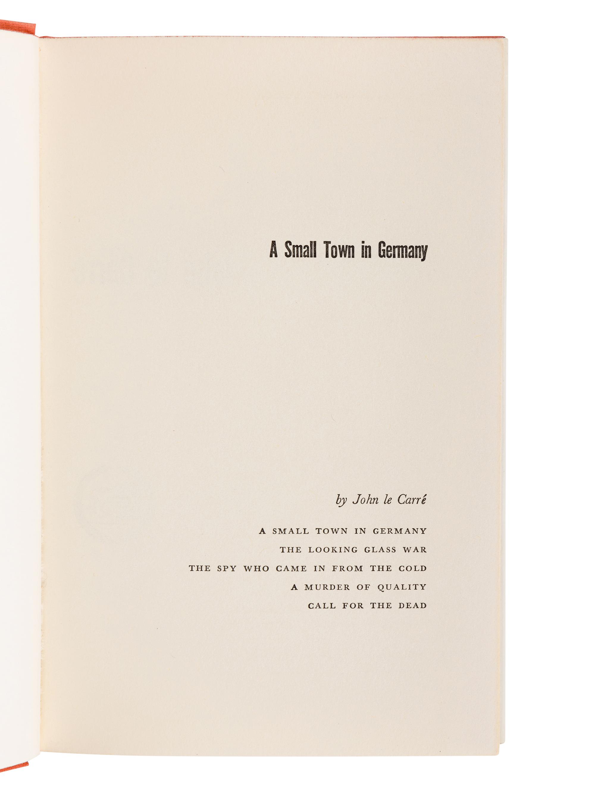LE CARRÉ, John (1931-2020). A Small Town in Germany . London et al: William Heinemann Ltd., 1968.