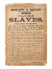 [ENSLAVEMENT & ABOLITION] By Hewlett & Bright. Sale of Valuable Slaves . New Orleans, later printing.
