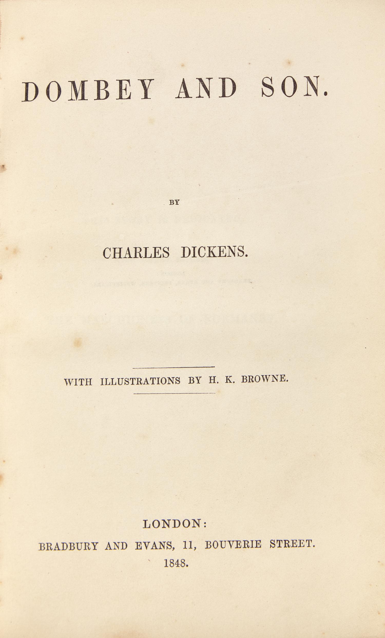 DICKENS, Charles (1812-1870). Dombey and Son. London: Bradbury and Evans, 1848.