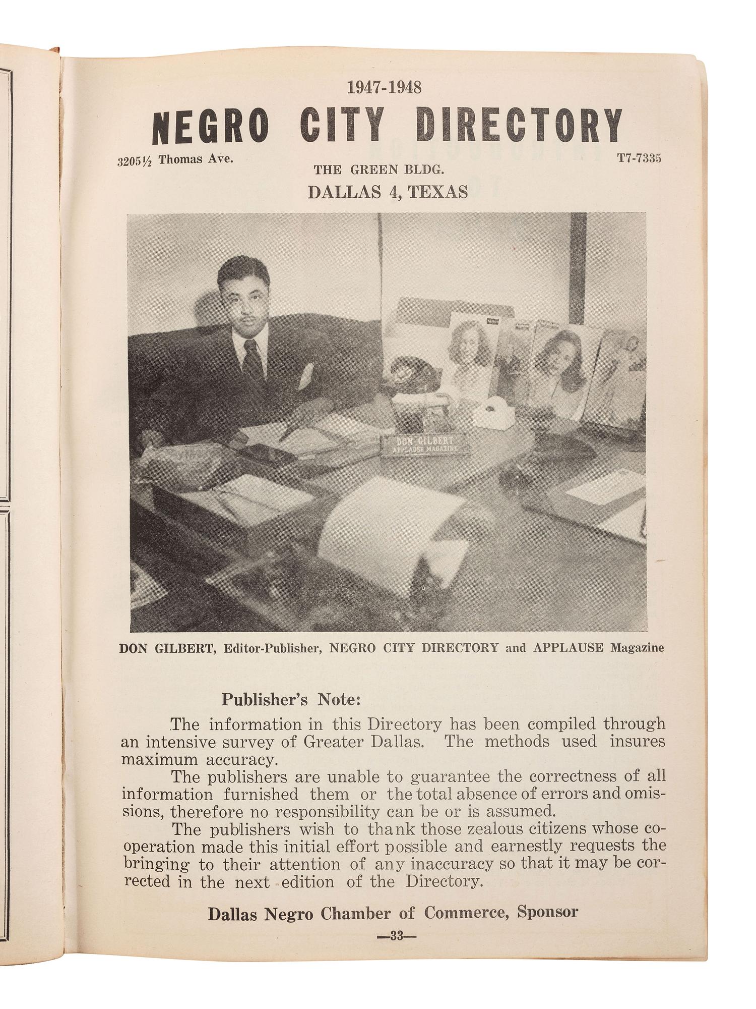 GILBERT, Don, ed. Negro City Directory, 1947-1948. Dallas: Don Gilbert & T.W. Pratt; Dallas Negro Chamber of Commerce, 1947.