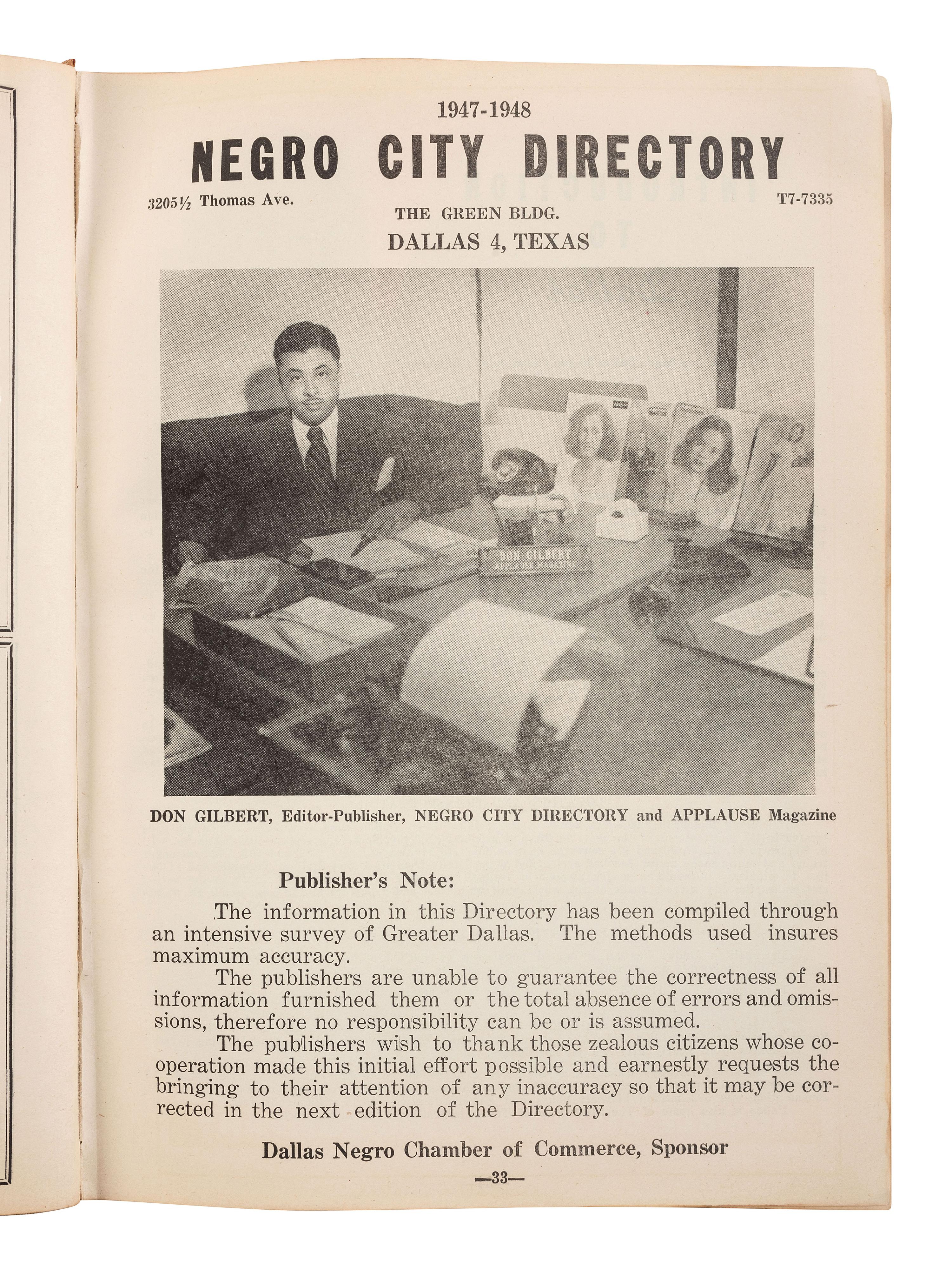 GILBERT, Don, ed. Negro City Directory, 1947-1948. Dallas: Don Gilbert & T.W. Pratt; Dallas Negro Chamber of Commerce, 1947.