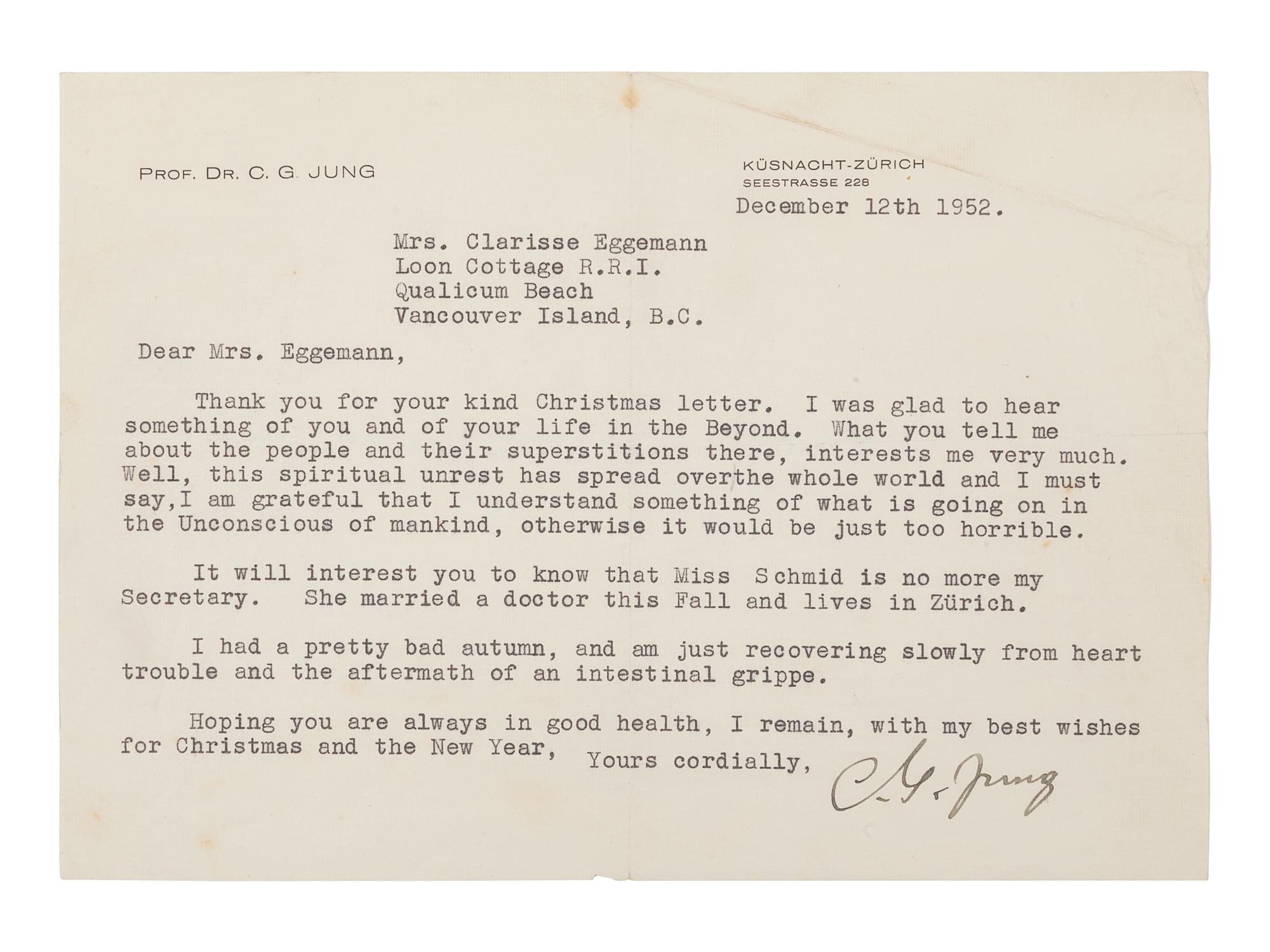 JUNG, Carl Gustav (1875-1961). Typed letter signed ("C. G. Jung"), to Clarisse Eggemann. Küsnacht, Zürich, 12 December 1952. 1 page, oblong 8vo (146 x 206 mm), on personal stationery, with original typed envelope. Creased, a few minor spots or chips.