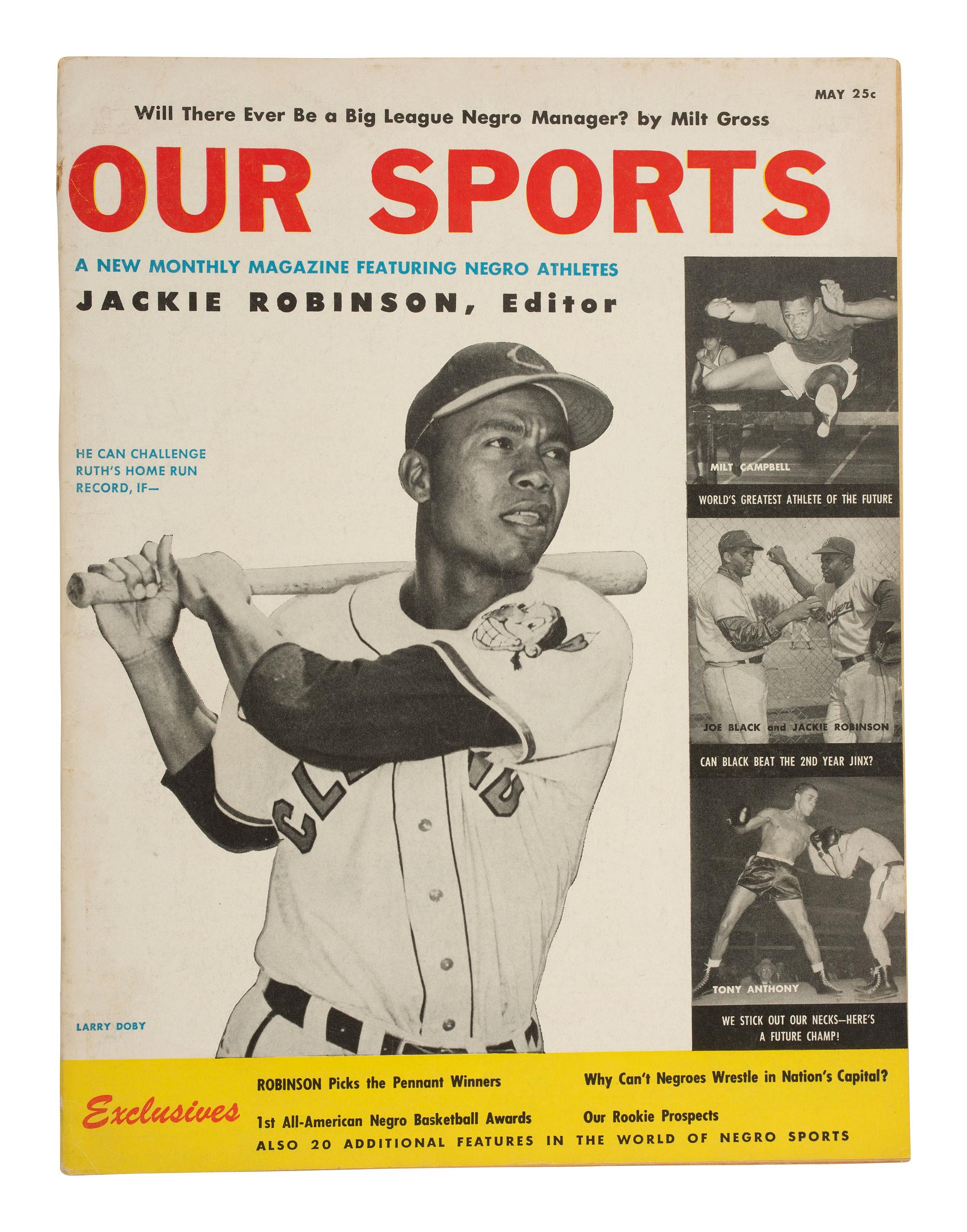 [SPORTS]. ROBINSON, Jackie, editor. Our Sports . New York, May - October [1953]. Complete run of the first Black sports magazine.