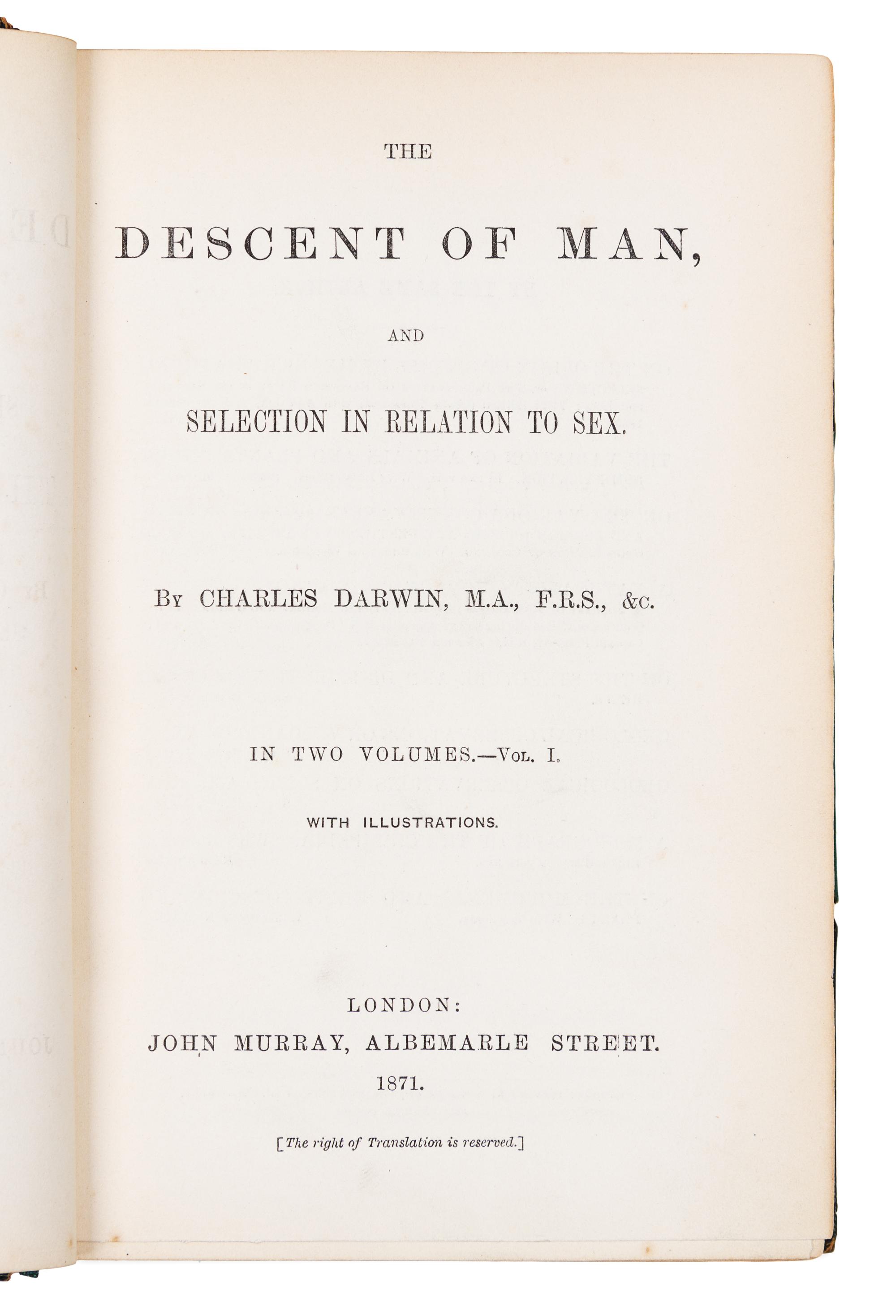 DARWIN, Charles (1809-1882). The Descent of Man and Selection in Relation to Sex. London: John Murray, 1871.