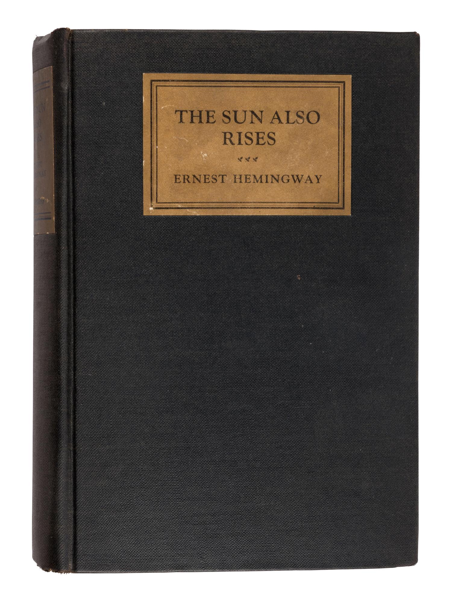 HEMINGWAY, Ernest (1899-1961). The Sun Also Rises . New York: Scribner's 1926.