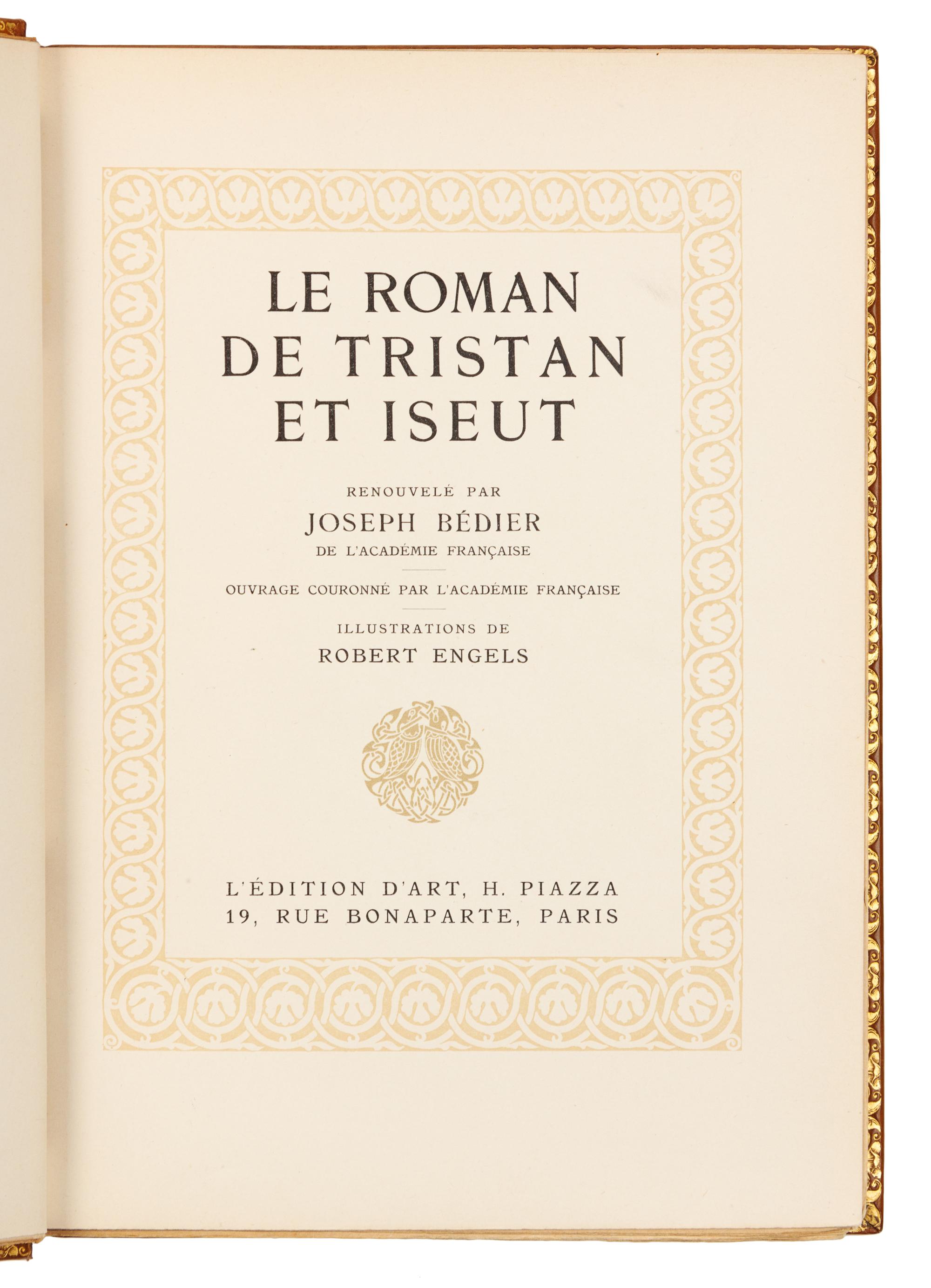 BEDIER, Joseph. Robert Engels, illustrator. Le Roman de Tristan et Iseult. Paris: L'Edition d'Art, [1922].