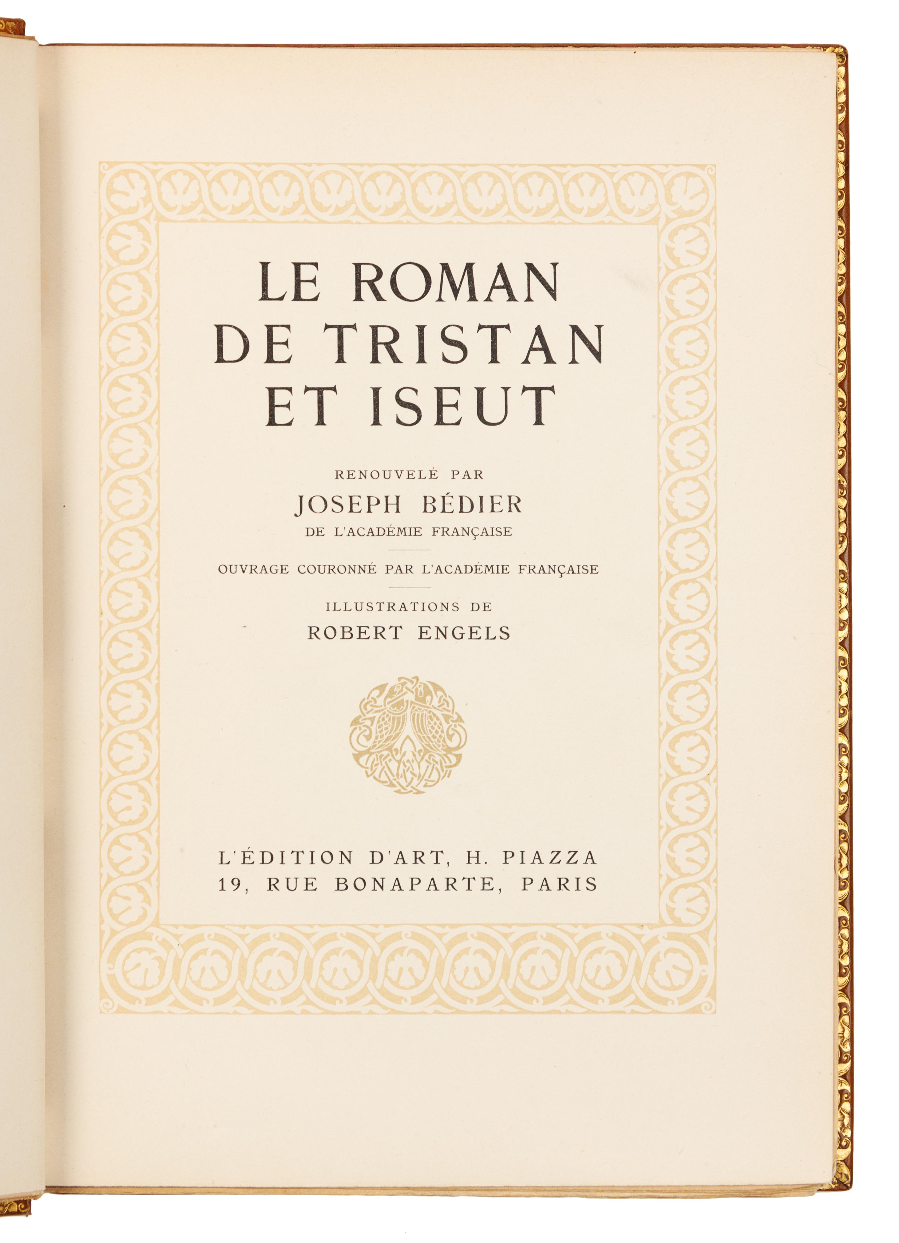 BEDIER, Joseph. Robert Engels, illustrator. Le Roman de Tristan et Iseult. Paris: L'Edition d'Art, [1922].