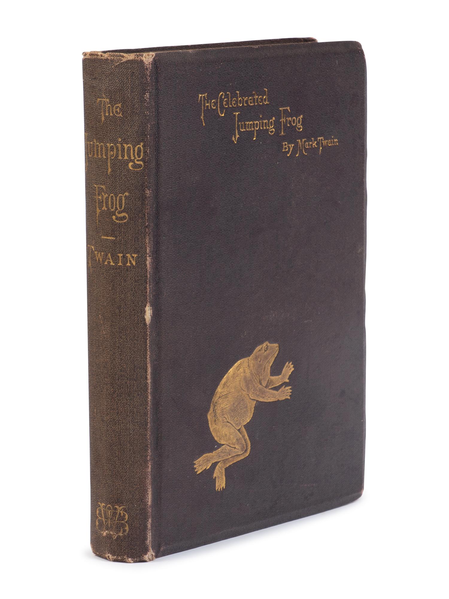 CLEMENS, Samuel L. ("Mark Twain") (1835-1910). The Celebrated Jumping Frog of Calaveras County . New York: C.H. Webb, 1867.
