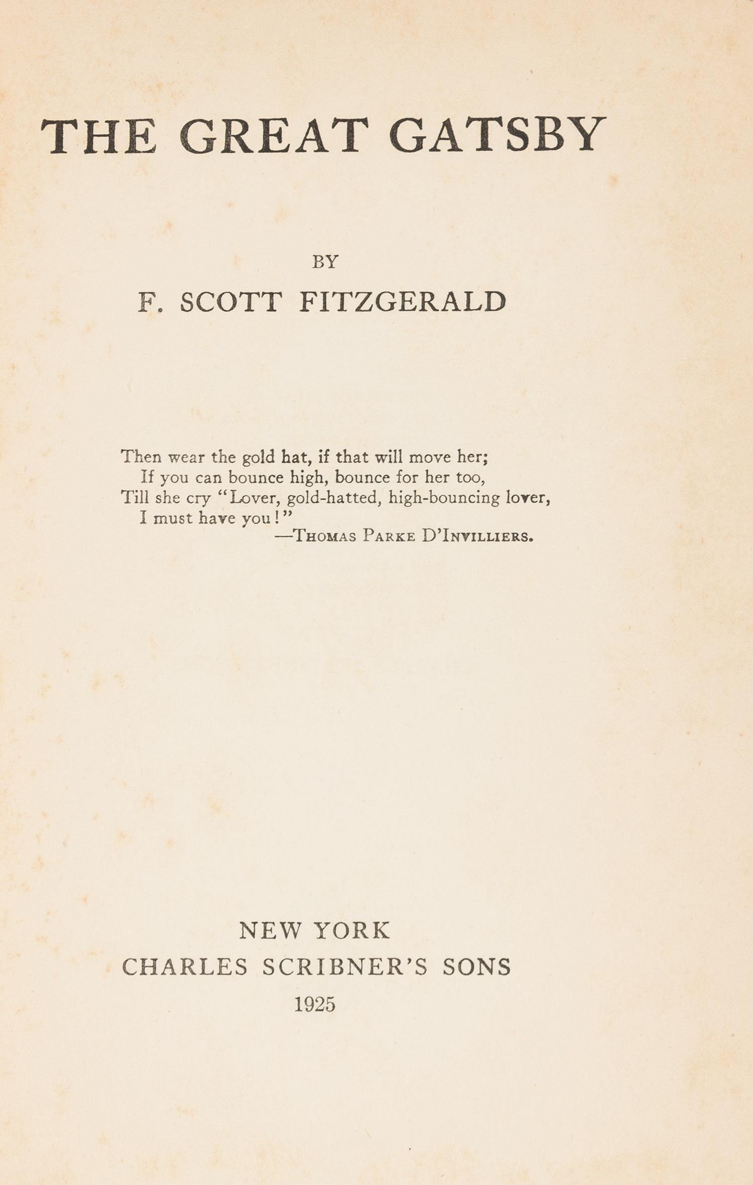FITZGERALD, F. Scott (1896-1940). The Great Gatsby. New York: Charles Scribner's Sons, 1925. FIRST EDITION, FIRST PRINTING.