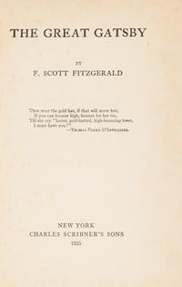 FITZGERALD, F. Scott (1896-1940). The Great Gatsby. New York: Charles Scribner's Sons, 1925. FIRST EDITION, FIRST PRINTING.