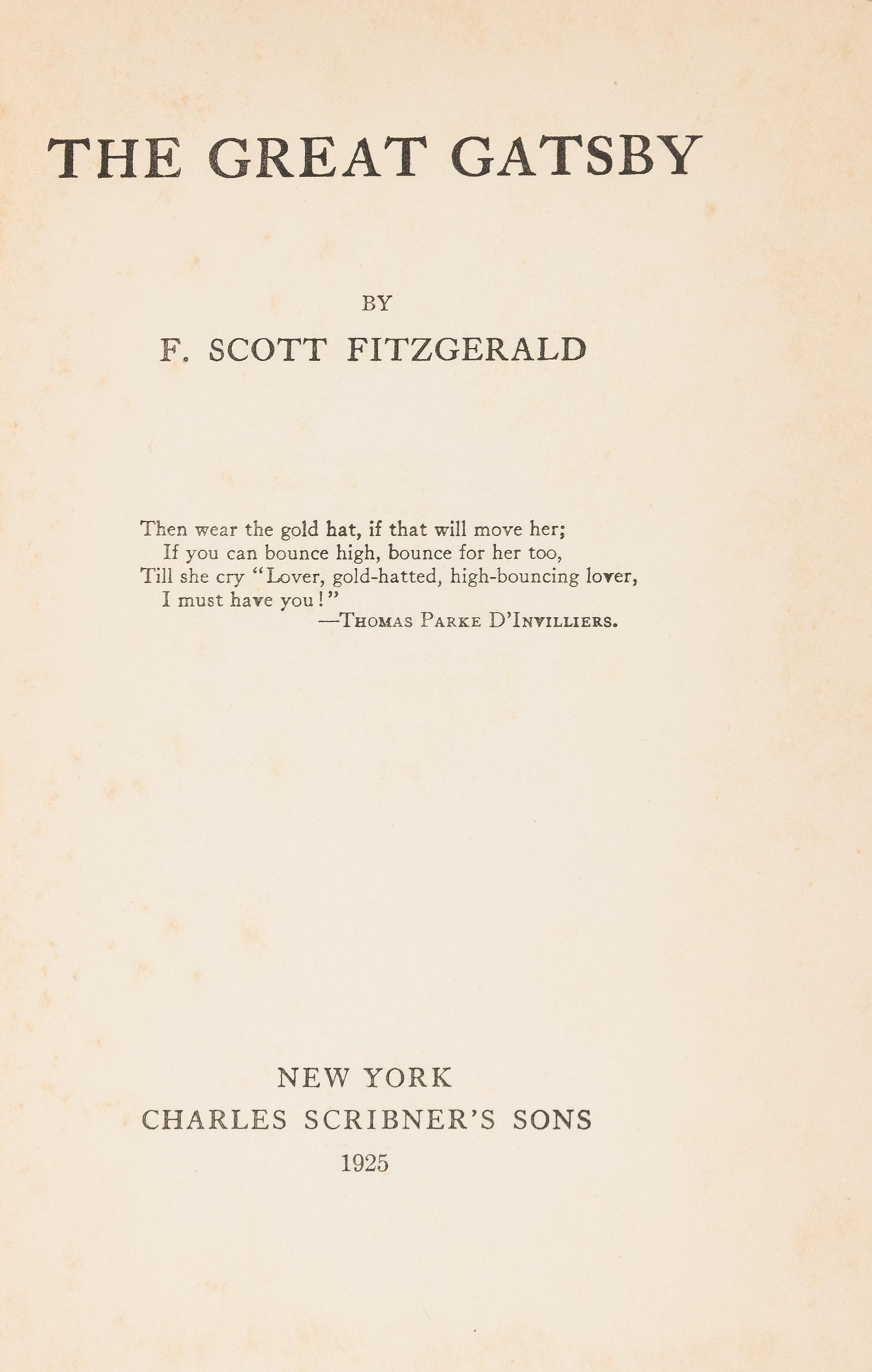FITZGERALD, F. Scott (1896-1940). The Great Gatsby. New York: Charles Scribner's Sons, 1925. FIRST EDITION, FIRST PRINTING.