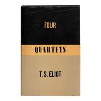 Eliot, T. S. (1888-1965). Four Quartets . New York: Harcourt, Brace and Company, 1943.