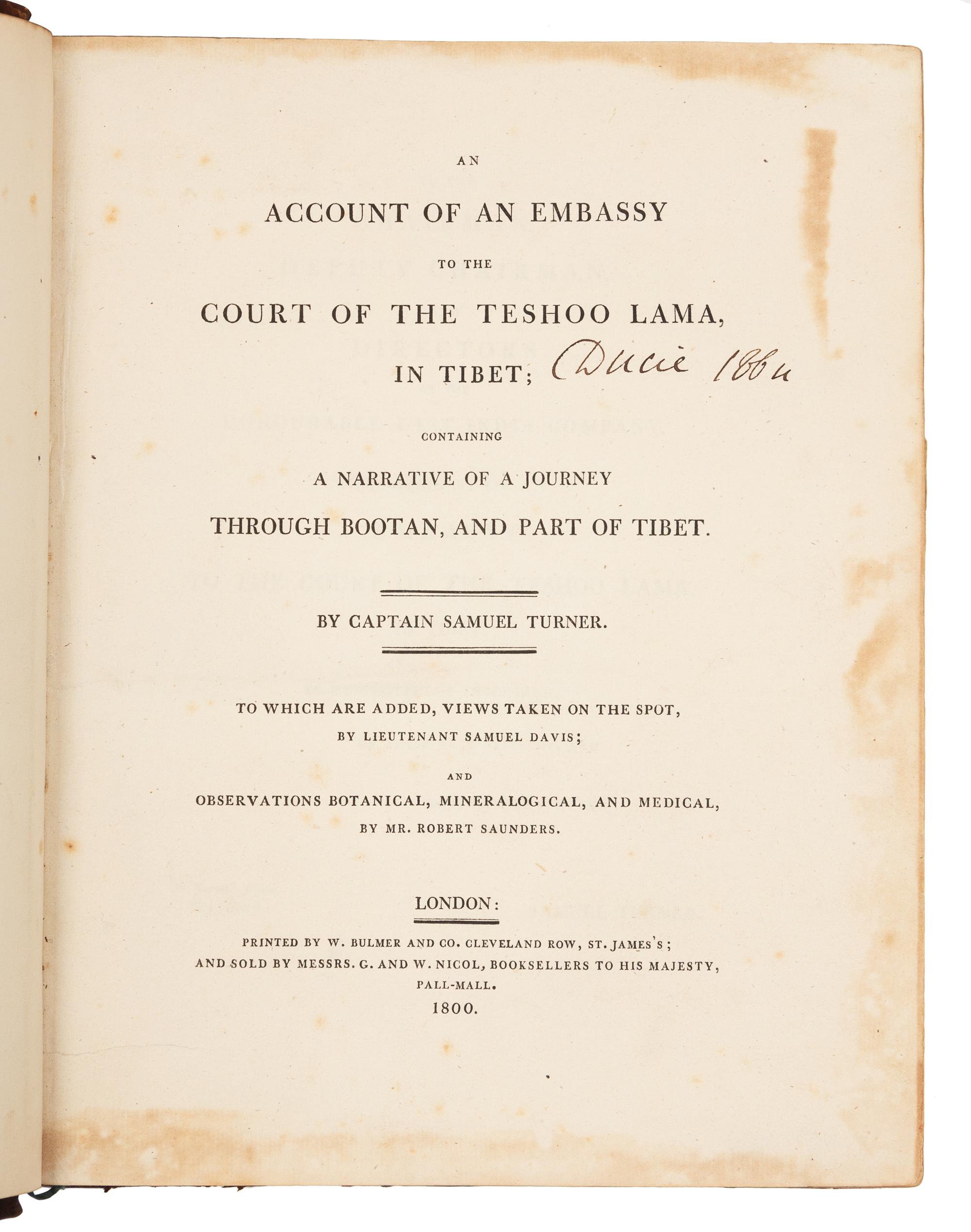 TURNER, Samuel. An Account of an Embassy to the Court of the Teshoo Lama, in Tibet. London, 1800. FIRST EDITION.