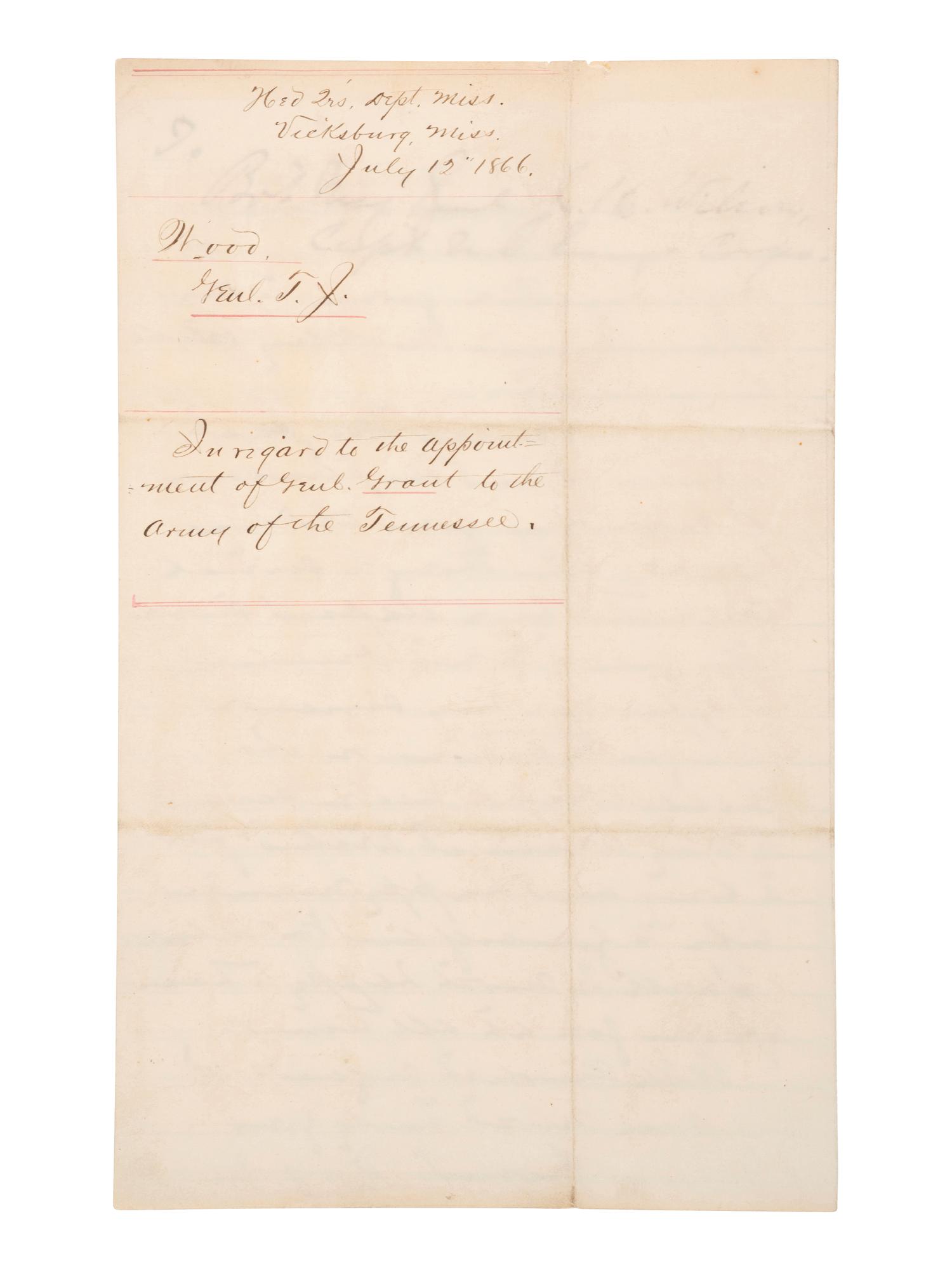 [CIVIL WAR]. WOOD, General Thomas J. (1823-1906). Autograph letter signed ("Th: J. Wood") to Bvt. Maj. Gen. J.H. Wilson, regarding the reinstatement of Gen. U.S. Grant's command of the "Army of the Tennessee." Vicksburg, MS, 12 July 1866.