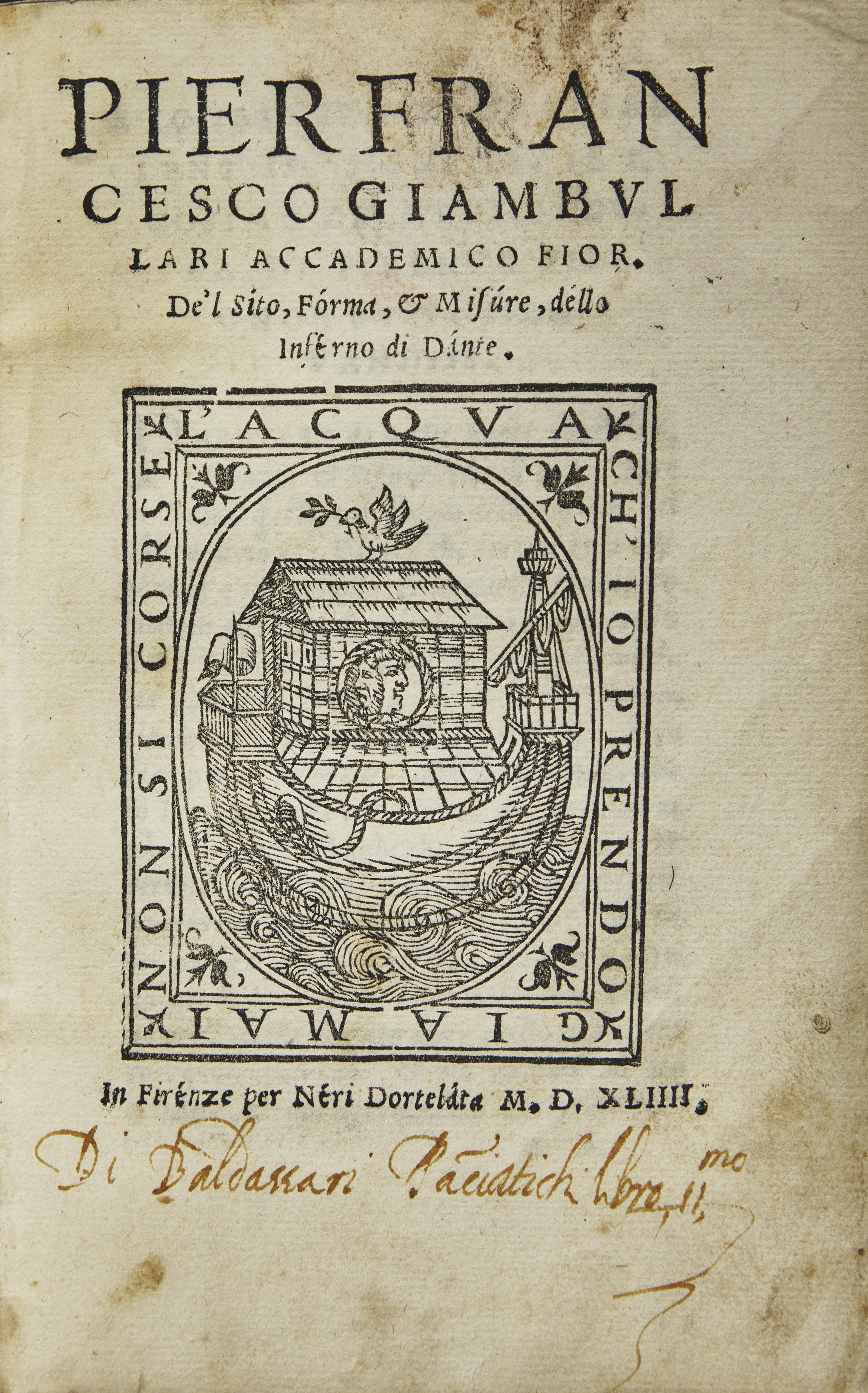 [Dante] Giambullari, Pier Francesco. De'l Sito, Forma, & Misure, dello Inferno di Dante