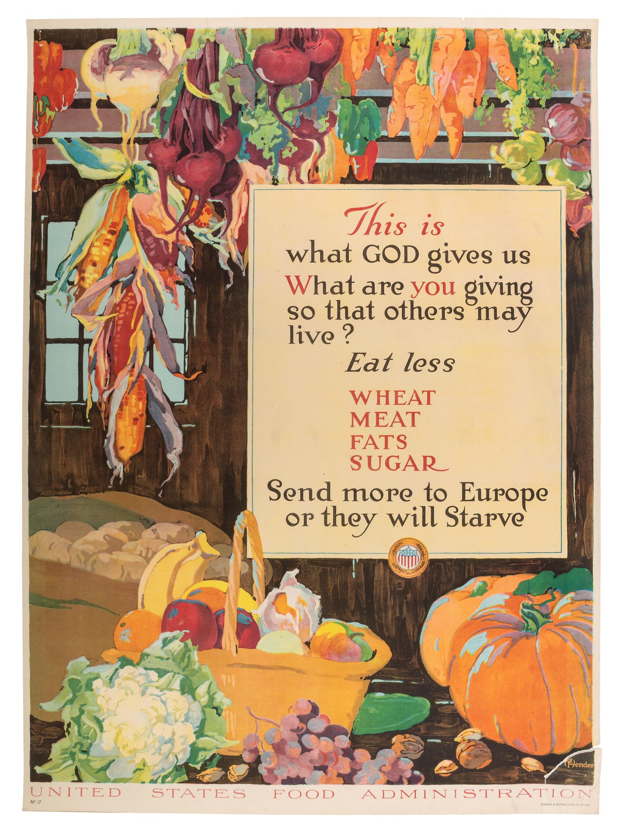 [World War I]. A group of 5 posters produced by the US Food Administration promoting food conservation, comprising: