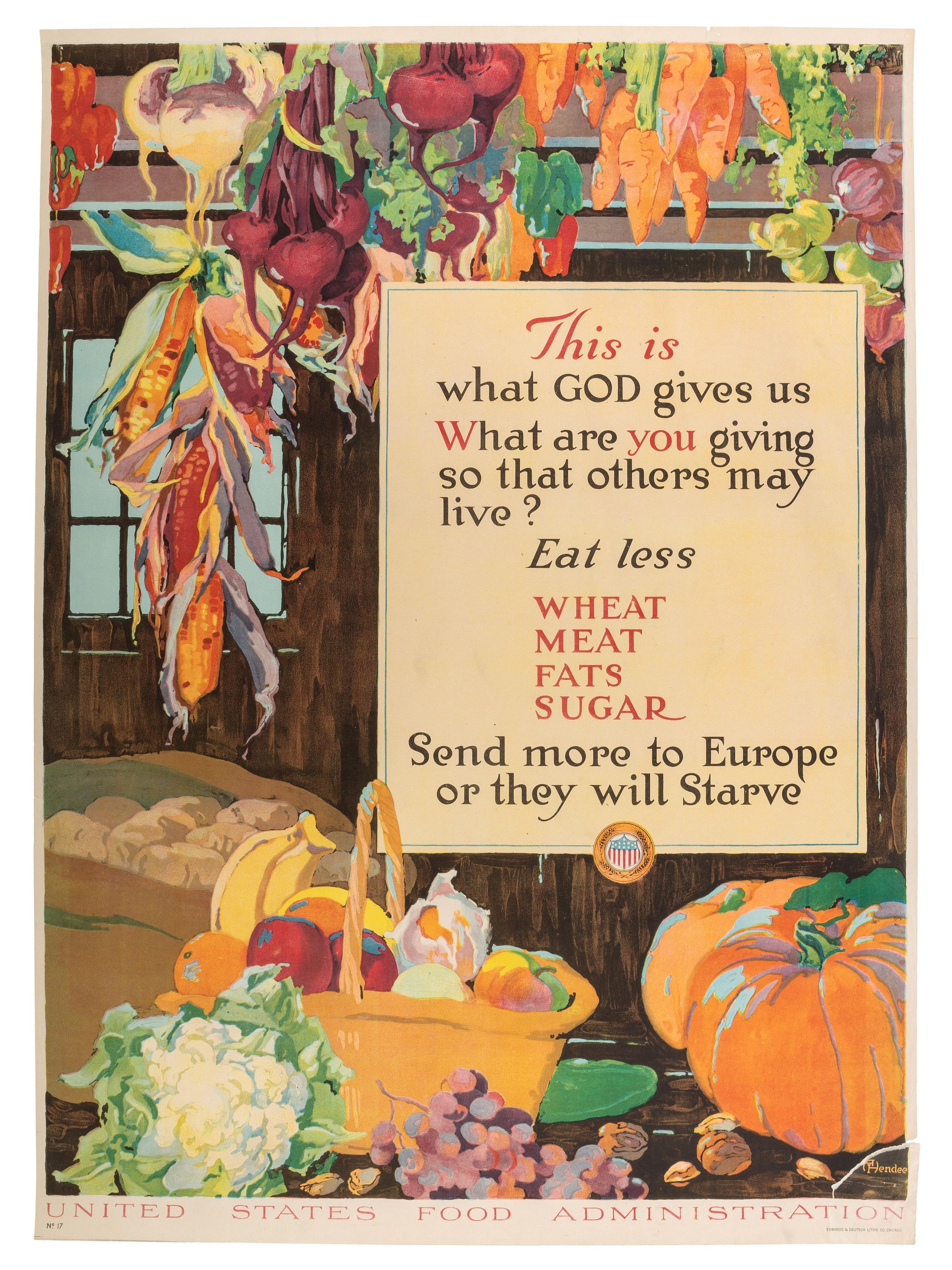 [World War I]. A group of 5 posters produced by the US Food Administration promoting food conservation, comprising: