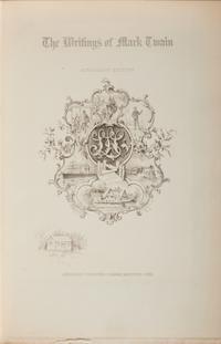 [Literature] Twain, Mark (Clemens, Samuel L.). The Writings of Mark Twain