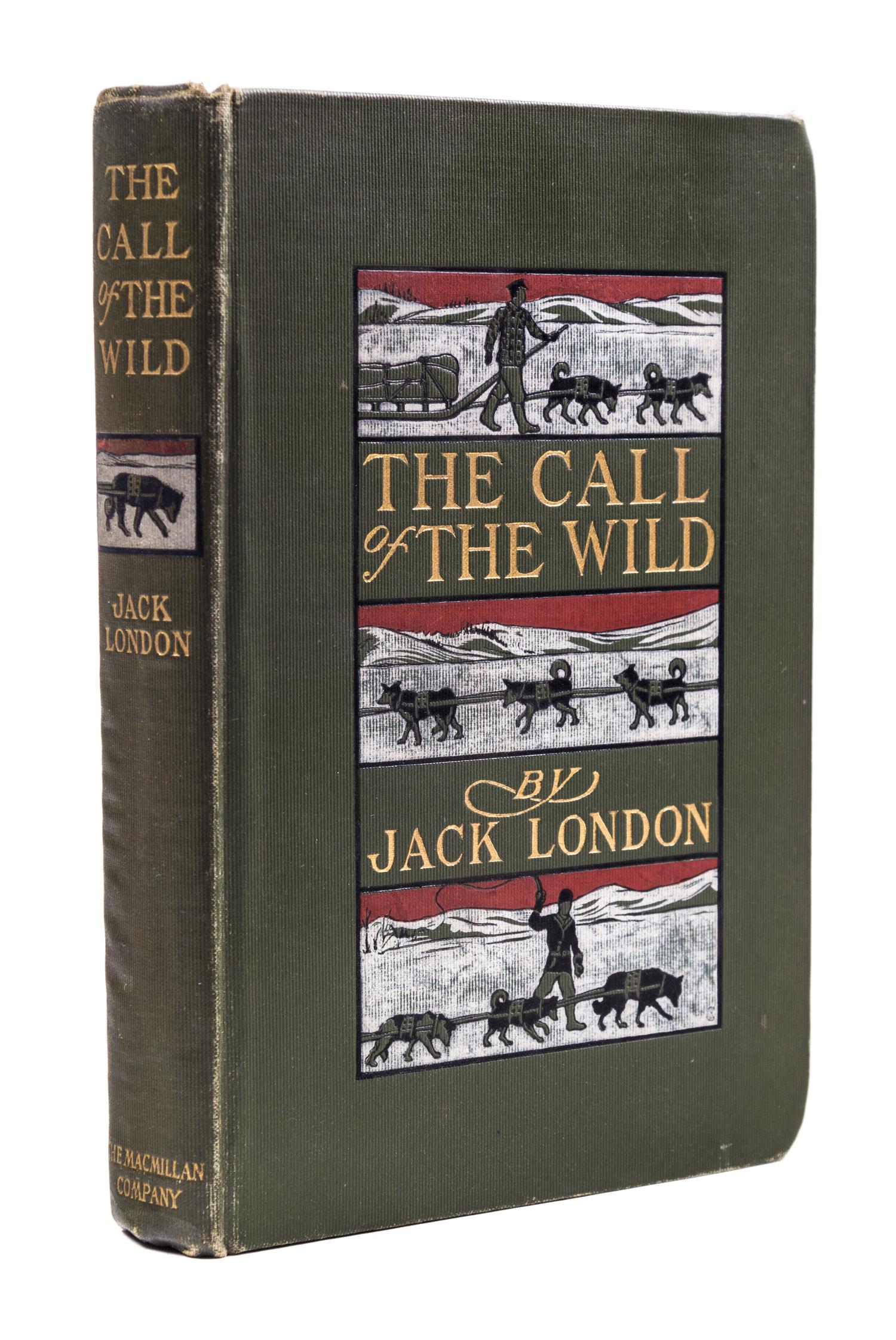 LONDON, JACK. The Call of the Wild. New York, 1903. First edition, first issue.