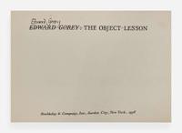 [Children's & Illustrated] Gorey, Edward: The Object-Lesson