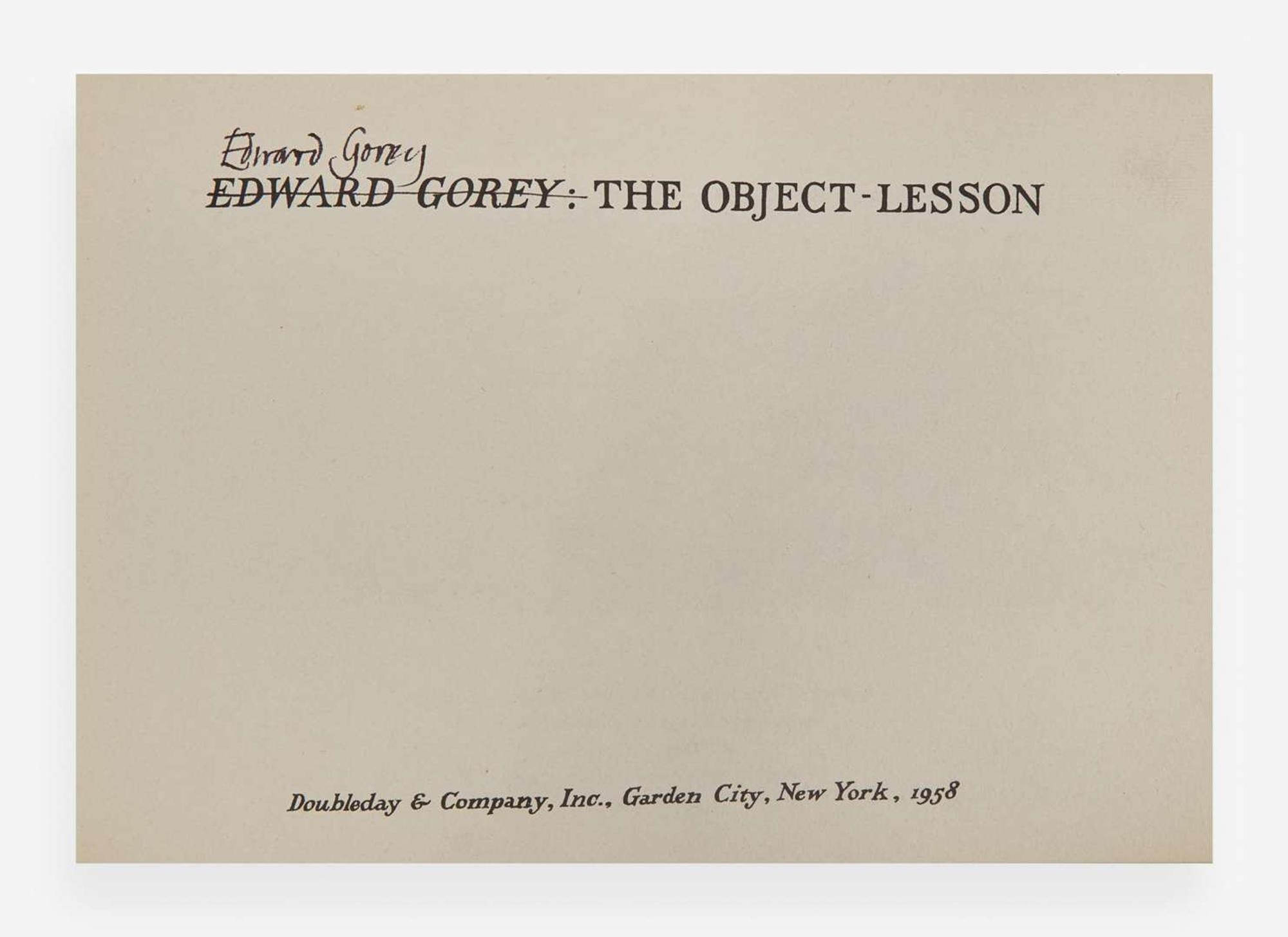 [Children's & Illustrated] Gorey, Edward: The Object-Lesson