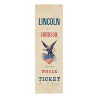 [LINCOLN-JOHNSON CAMPAIGN]. Lincoln and Johnson and the Whole Ticket . [Bordentown, N.J., 1864].