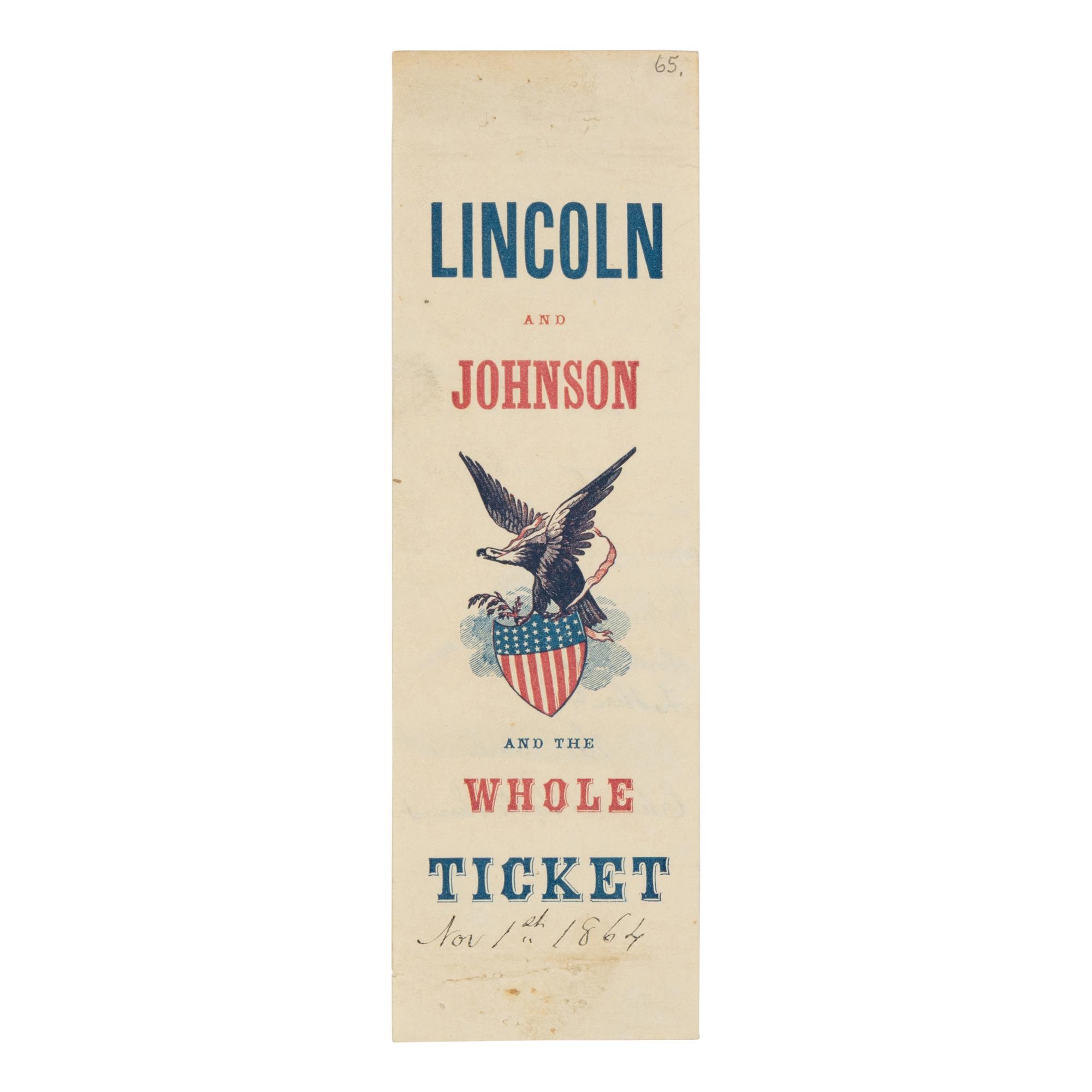 [LINCOLN-JOHNSON CAMPAIGN]. Lincoln and Johnson and the Whole Ticket . [Bordentown, N.J., 1864].