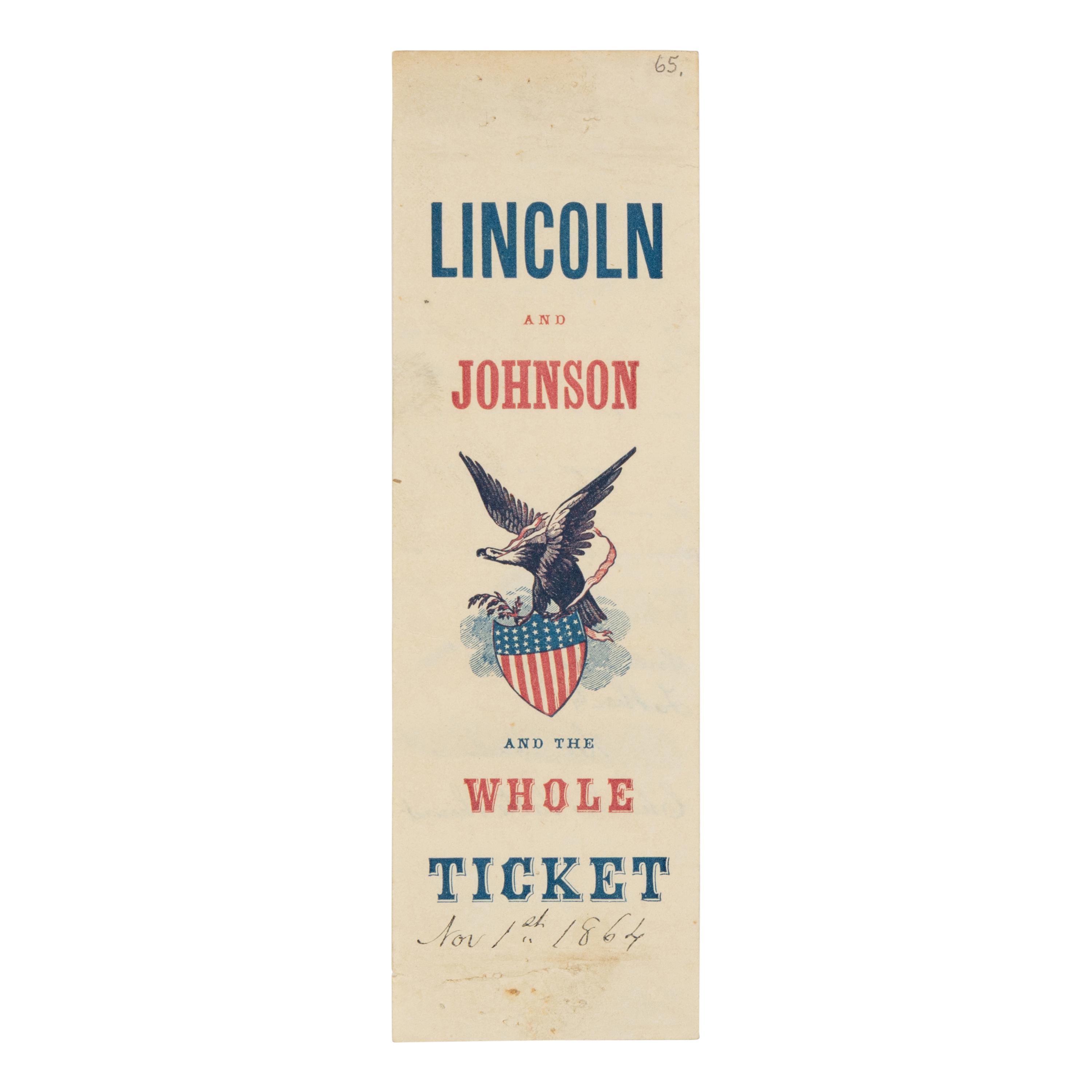 [LINCOLN-JOHNSON CAMPAIGN]. Lincoln and Johnson and the Whole Ticket . [Bordentown, N.J., 1864].