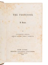BRONTE, Charlotte (1816-1855). The Professor. A Tale . New York: Harper & Brothers, 1857.