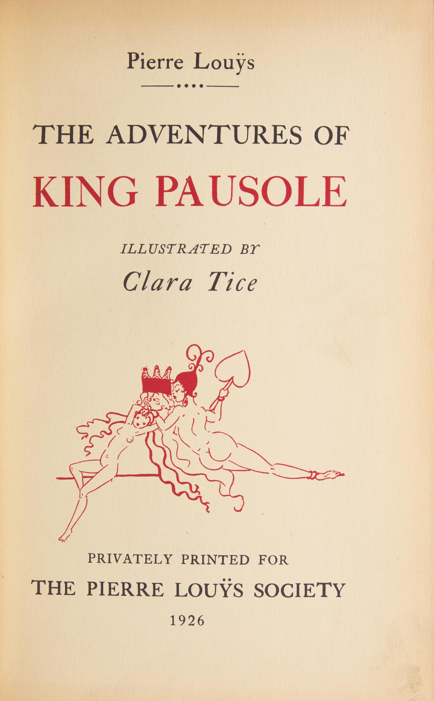[Literature] [Tice, Clara] Louys, Pierre. Group of 2 Titles, each with an Original Drawing