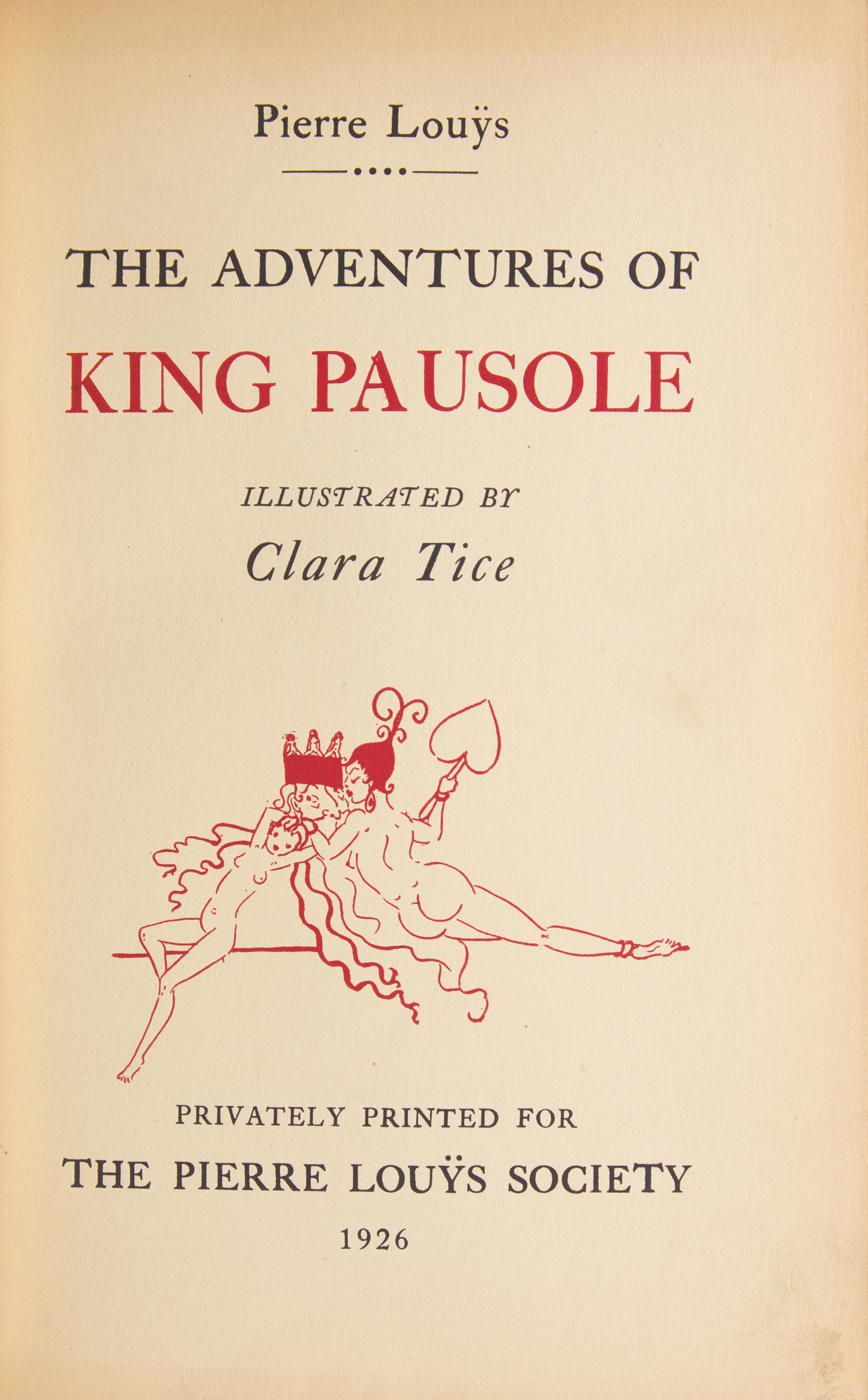 [Literature] [Tice, Clara] Louys, Pierre. Group of 2 Titles, each with an Original Drawing